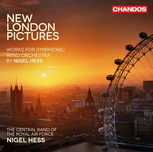 Nigel Hess - New London Pictures - Works for Symphonic Wind   - COMPACT DISCS [CD] price history on PriceWatchPro