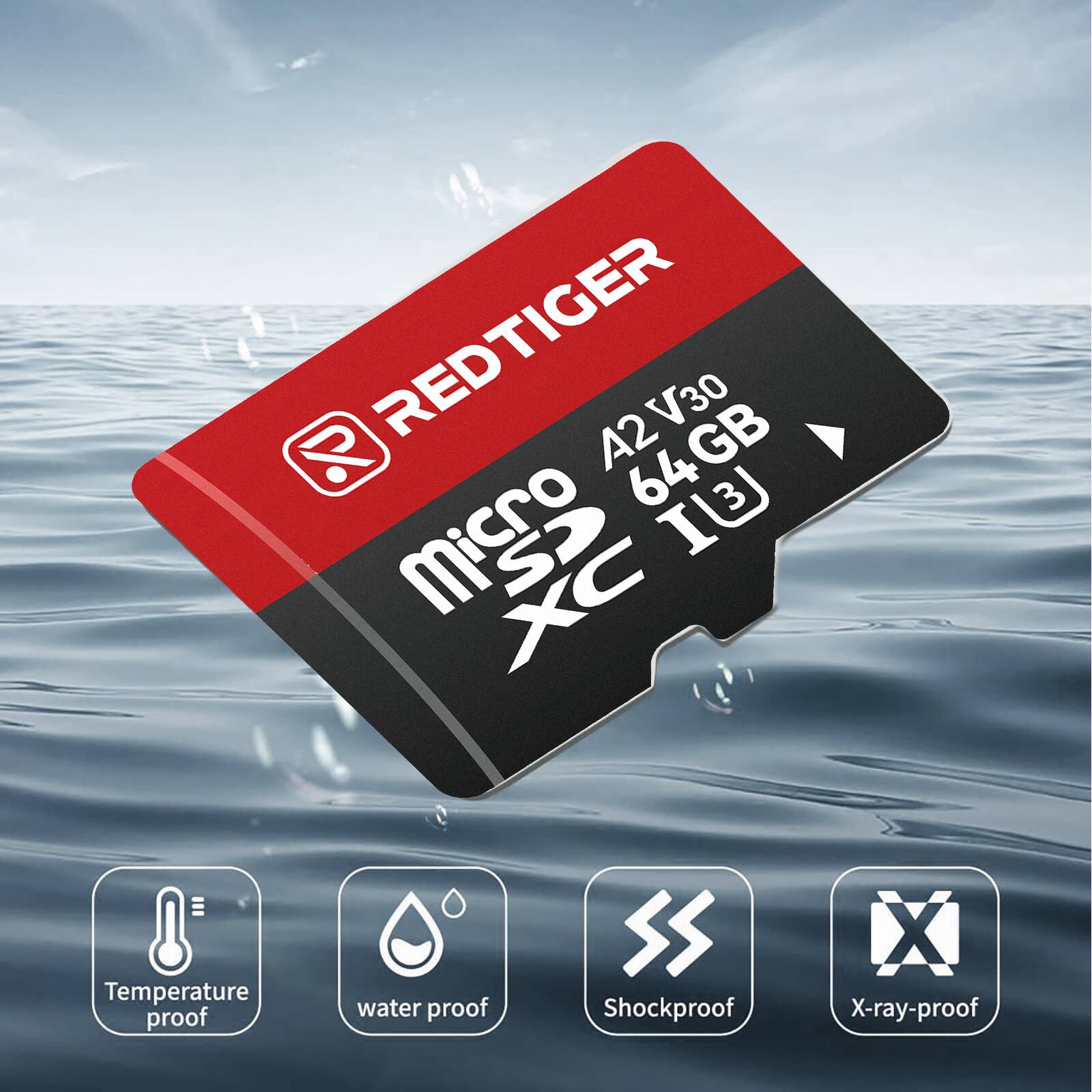 REDTIGER A2 V30 64GB Micro SDXC I3  
Temperature proof  
Water proof  
Shockproof  
X-ray-proof