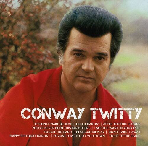 CONWAY TWITTY

IT'S ONLY MAKE BELIEVE | HELLO DARLIN' | AFTER THE FIRE IS GONE  
YOU'VE NEVER BEEN THIS FAR BEFORE | I SEE THE WANT IN YOUR EYES  
TOUCH THE HAND I PLAY GUITAR PLAY I DON'T TAKE IT AWAY  
HAPPY BIRTHDAY DARLIN' | I'D JUST LOVE TO LAY YOU DOWN | TIGHT FITTIN' JEANS