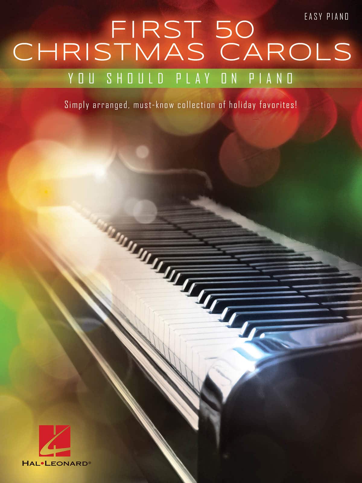 Hal Leonard - First 50 Christmas Carols You Should Play on the Piano – Easy Piano Songbook Softcover Featuring 50 Holiday Favorites price history on PriceWatchPro