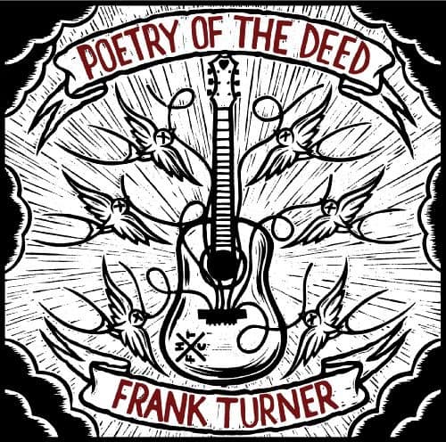 Frank Turner - Poetry of the Deed  - VINYL LP