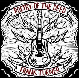 Frank Turner - Poetry of the Deed - VINYL LP