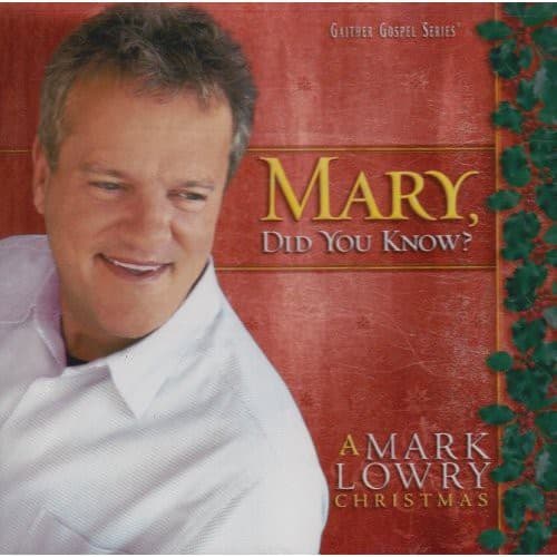 Mark Lowry - Mary Did You Know   - COMPACT DISCS [CD] price history on PriceWatchPro