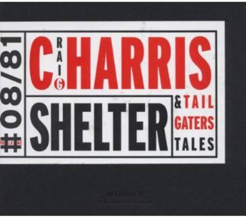 CRAIG HARRIS  
SHELTER & TAIL GATERS TALES  
#08/81  
#10 L1