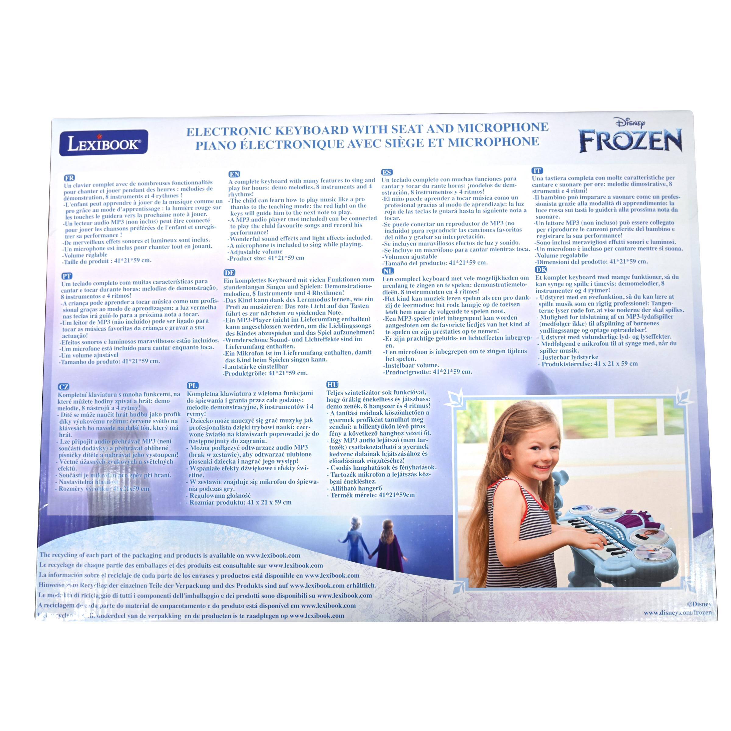 **ELECTRONIC KEYBOARD WITH SEAT AND MICROPHONE**  
**PIANO ÉLECTRONIQUE AVEC SIÈGE ET MICROPHONE**  
**FROZEN**

---

**LexiBook**

---

**FR**

- Un clavier complet avec de nombreuses fonctionnalités pour jouer pendant des heures : mélodies de démonstration, 8 instruments et de nombreux effets sonores.  
- Un microphone inclus pour enregistrer sa performance.  
- Un lecteur audio MP3 (non inclus) peut être connecté via une prise jack.  
- Un volume réglable.  
- Dimensions : 41 x 21 x 59 cm.

**DE**

- Ein kompletter Keyboard mit vielen Funktionen zum Spielen für Stunden: Demo-Melodien, 8 Instrumente und vielen Effekten.  
- Ein Mikrofon ist inkl. für die eigene Performance.  
- Ein Audio-Player (MP3) kann über ein 3,5 mm Jack-Stecker angeschlossen werden.  
- Regulierbarer Lautstärkeregler.  
- Maße: 41 x 21 x 59 cm.

**ES**

- Una