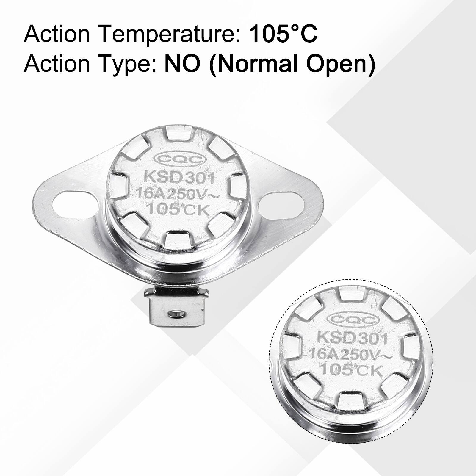 Action Temperature: 105°C  
Action Type: NO (Normal Open)  
CQC KSD301 16A250V~ 105CK  
CQC KSD301 16A250V 105CK