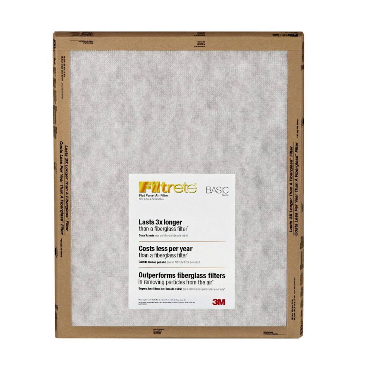 Filtrete BASIC

Flat Panel Air Filter

Lasts 3x longer than a fiberglass filter
Costs less per year than a fiberglass filter
Outperforms fiberglass filters in removing particles from the air

3M