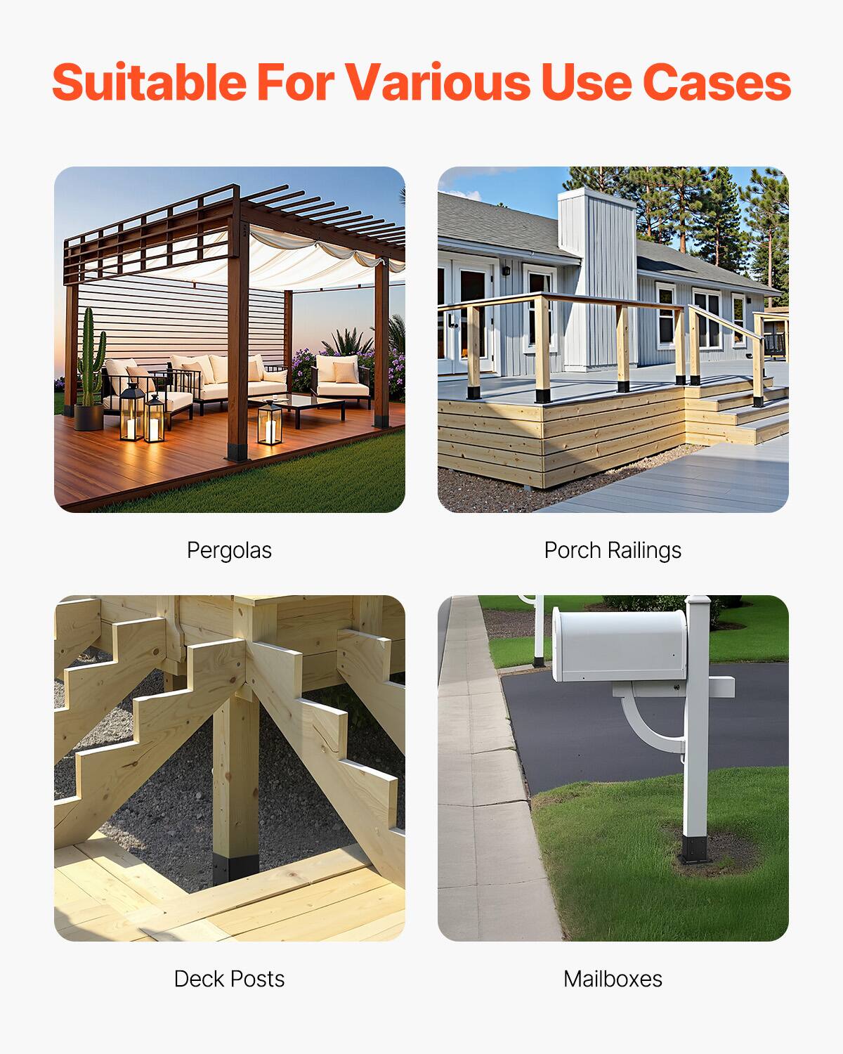 Suitable For Various Use Cases

- Pergolas
- Porch Railings
- Deck Posts
- Mailboxes
