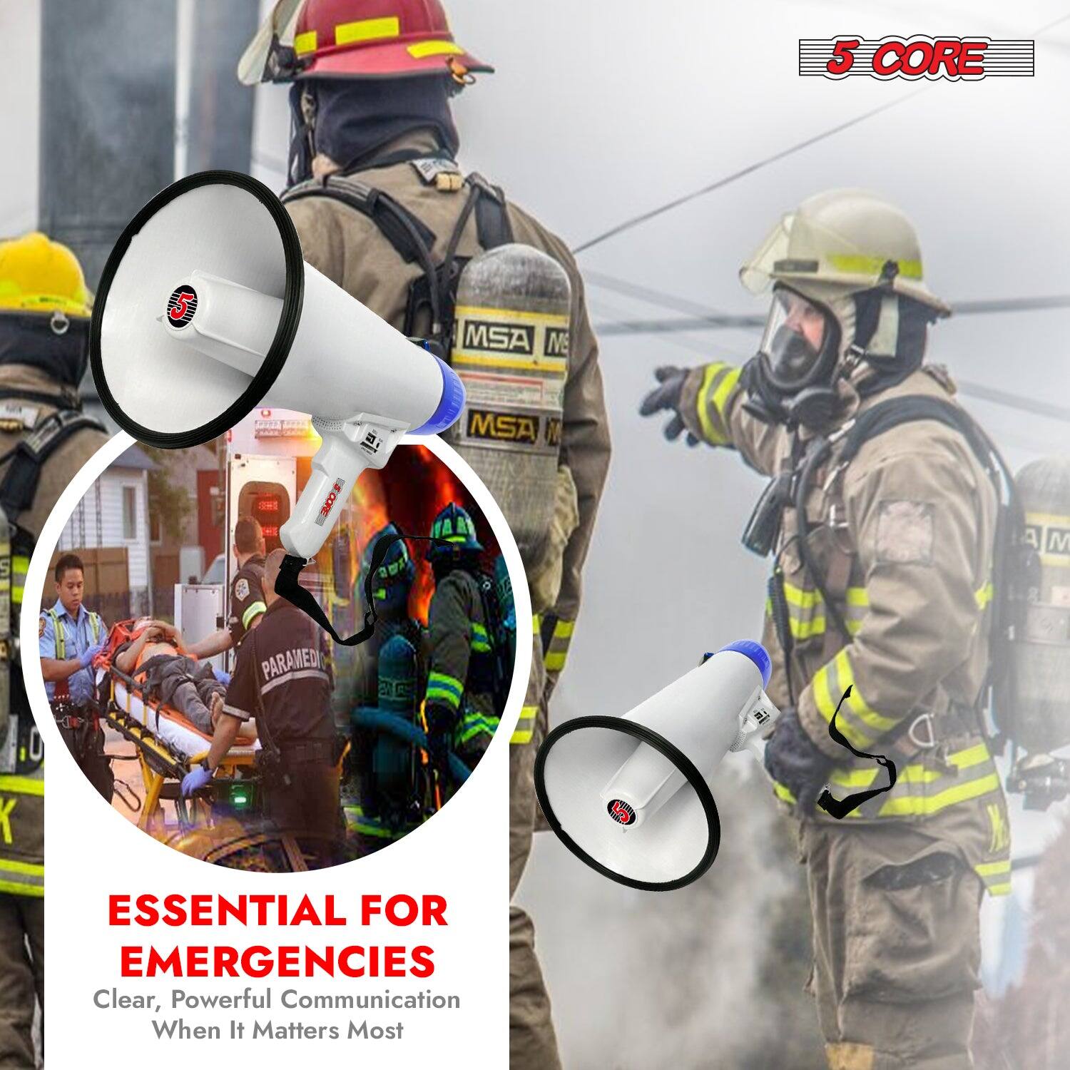 5 CORE

ESSENTIAL FOR EMERGENCIES
Clear, Powerful Communication When It Matters Most