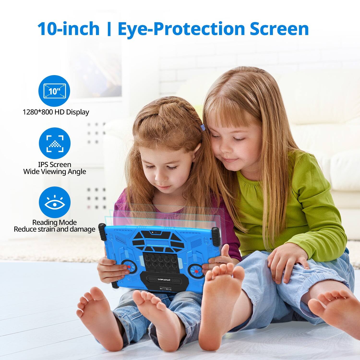 10-inch | Eye-Protection Screen

- 10"
- 1280*800 HD Display
- IPS Screen Wide Viewing Angle
- Reading Mode Reduce strain and damage