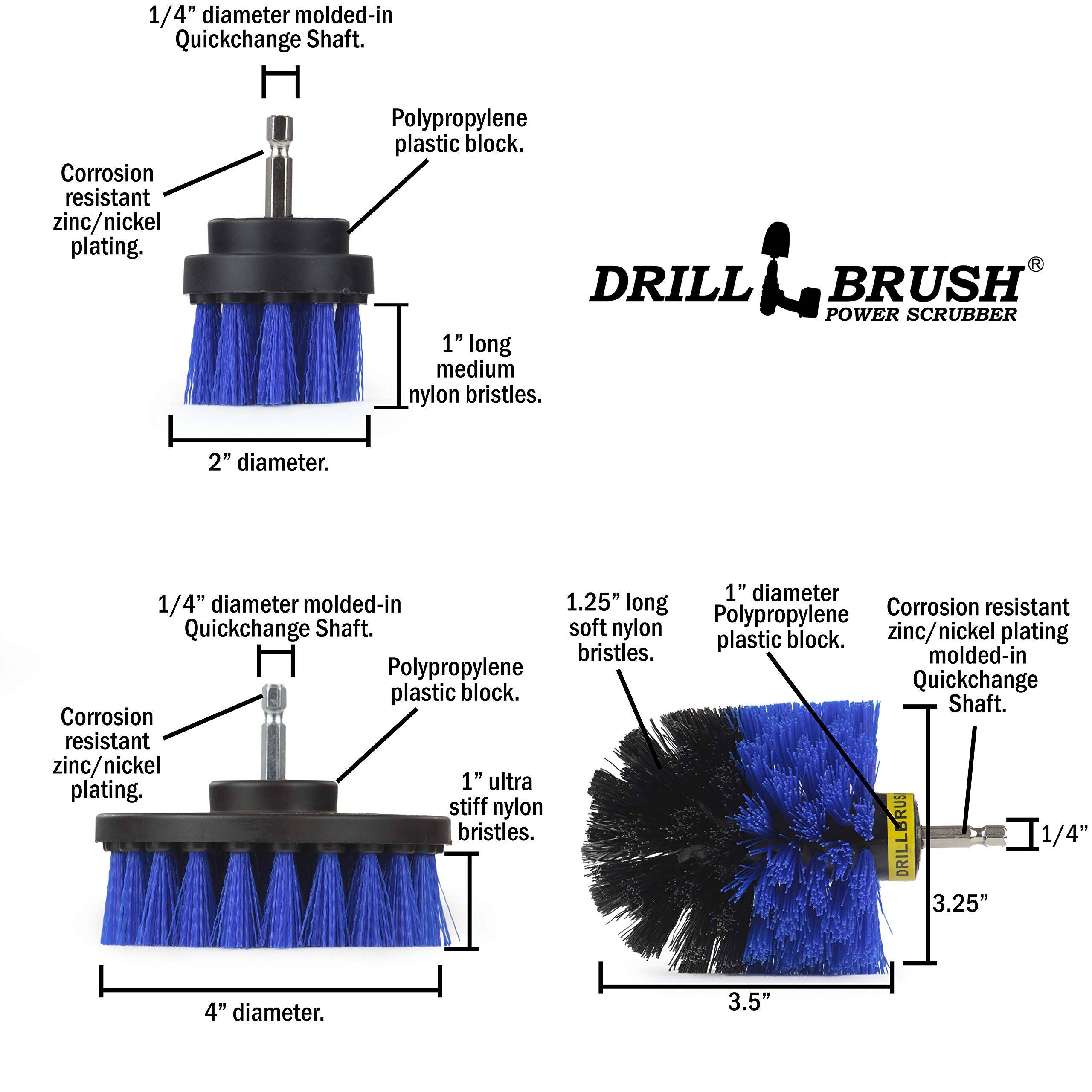 1/4" diameter molded-in Quickchange Shaft. Corrosion resistant zinc/nickel plating. Polypropylene plastic block. DRILL BRUSH POWER SCRUBBER 1" long medium nylon bristles. 2" diameter. 1" diameter 1/4" diameter molded-in 1.25" long Corrosion resistant soft Polypropylene Quickchange Shaft. nylon zinc/nickel plating plastic block. bristles. molded-in Polypropylene block. Quickchange plastic Shaft. Corrosion resistant zinc/nickel 1" ultra plating. stiff nylon bristles. DRILLBRUSH 1/4" 3.25" 4" diameter. 3.5"