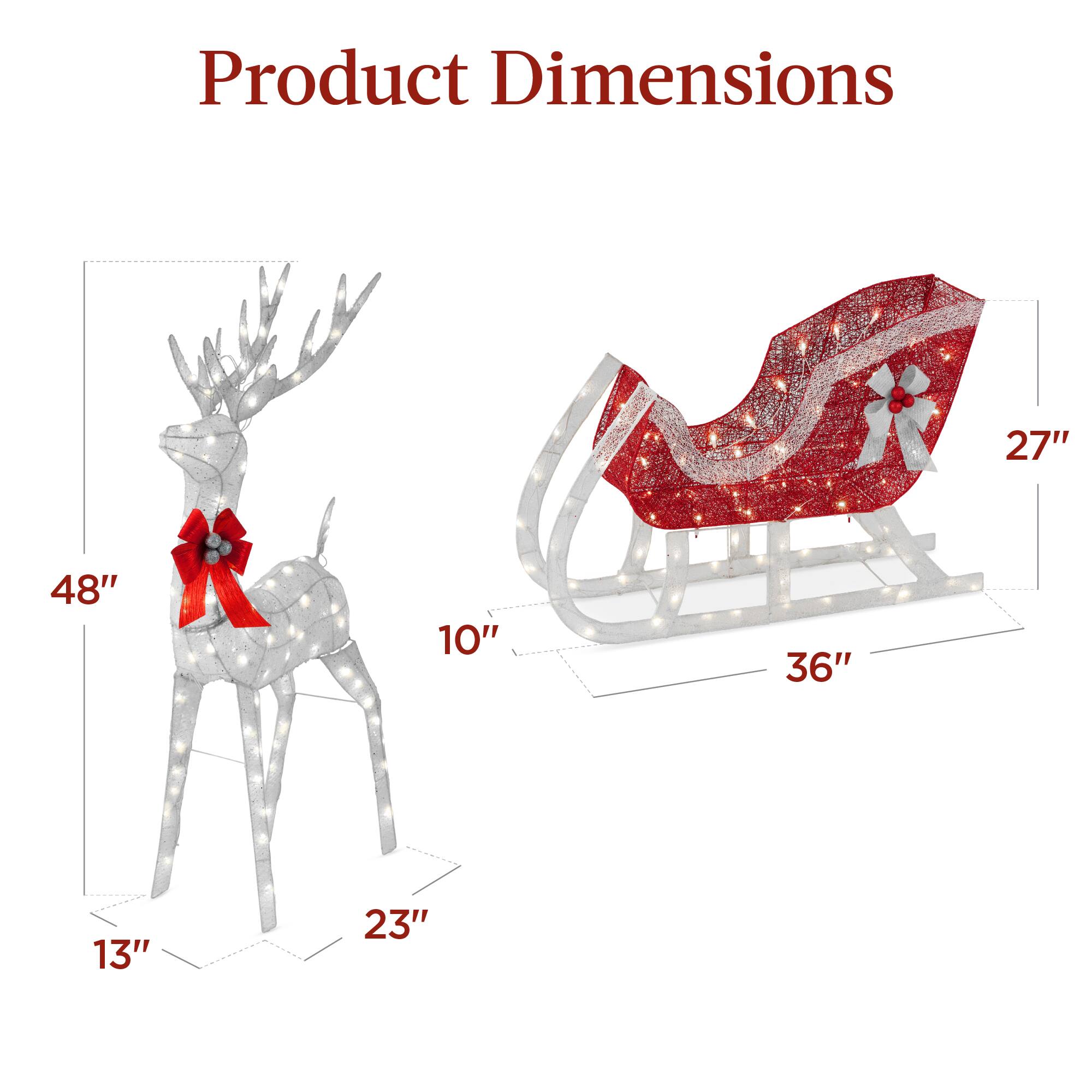 Product Dimensions

- Deer: 48" (height) x 23" (width) x 13" (depth) x 10" (antlers)
- Sleigh: 36" (width) x 27" (height)