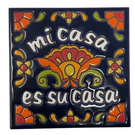Earthtones Tile - Earthtones Talavera Mi Casa es Su Casa Dark Blue 6X6 Colorful Hand Glazed Southwest Decorative Tile - Multiclor