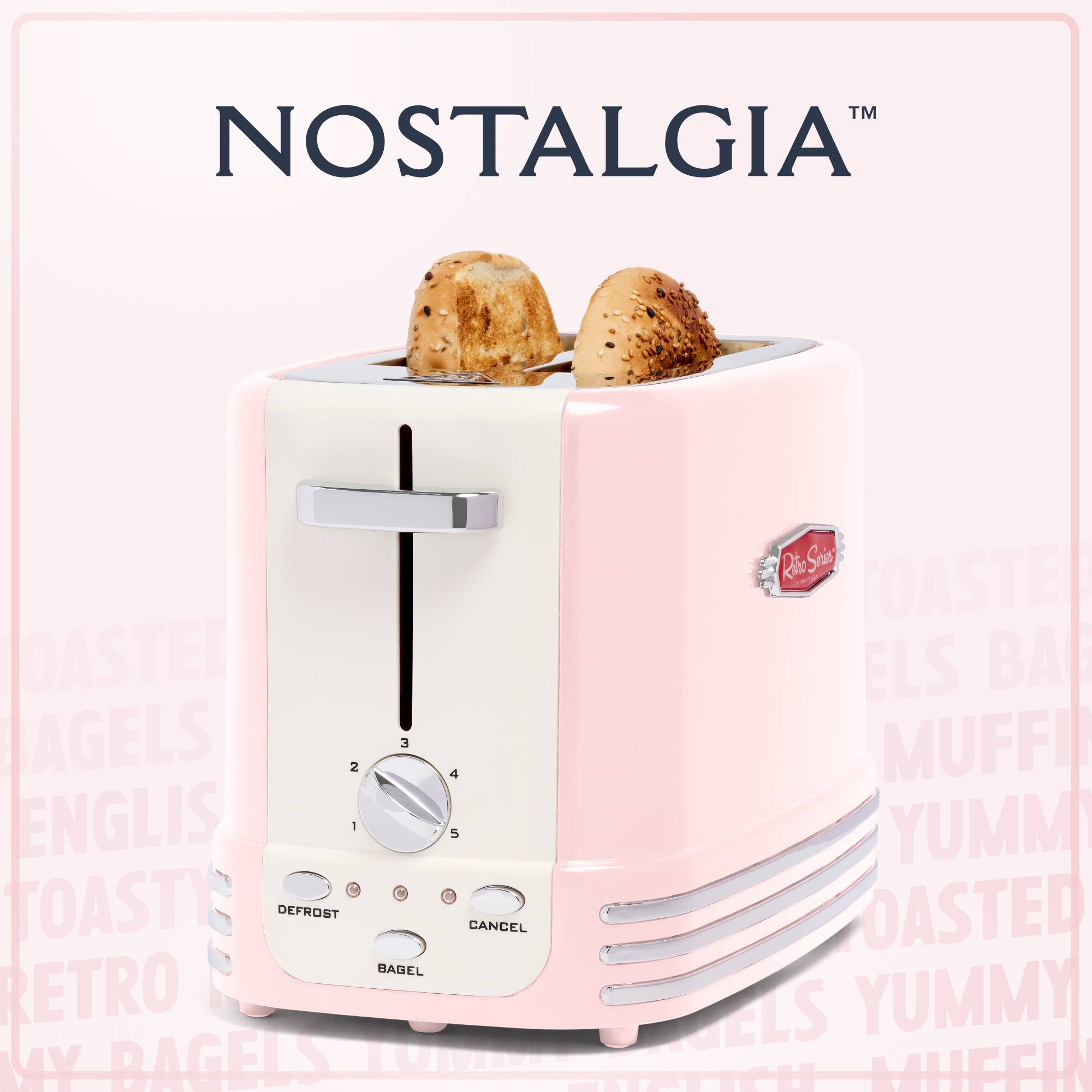 Nostalgia™

Toast Angels 2 3 English 1 Toasty Defrost Bagel Retro My Bagels Rae Spis Toasted ELS Bagels 4 Muffins 5 Yummy Cancel Toasted ELS Yummy