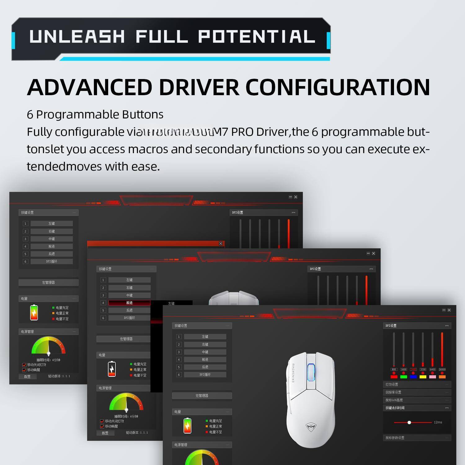 UNLEASH FULL POTENTIAL

ADVANCED DRIVER CONFIGURATION

6 Programmable Buttons
Fully configurable via the M7 PRO Driver, the 6 programmable buttons let you access macros and secondary functions so you can execute extended moves with ease.
