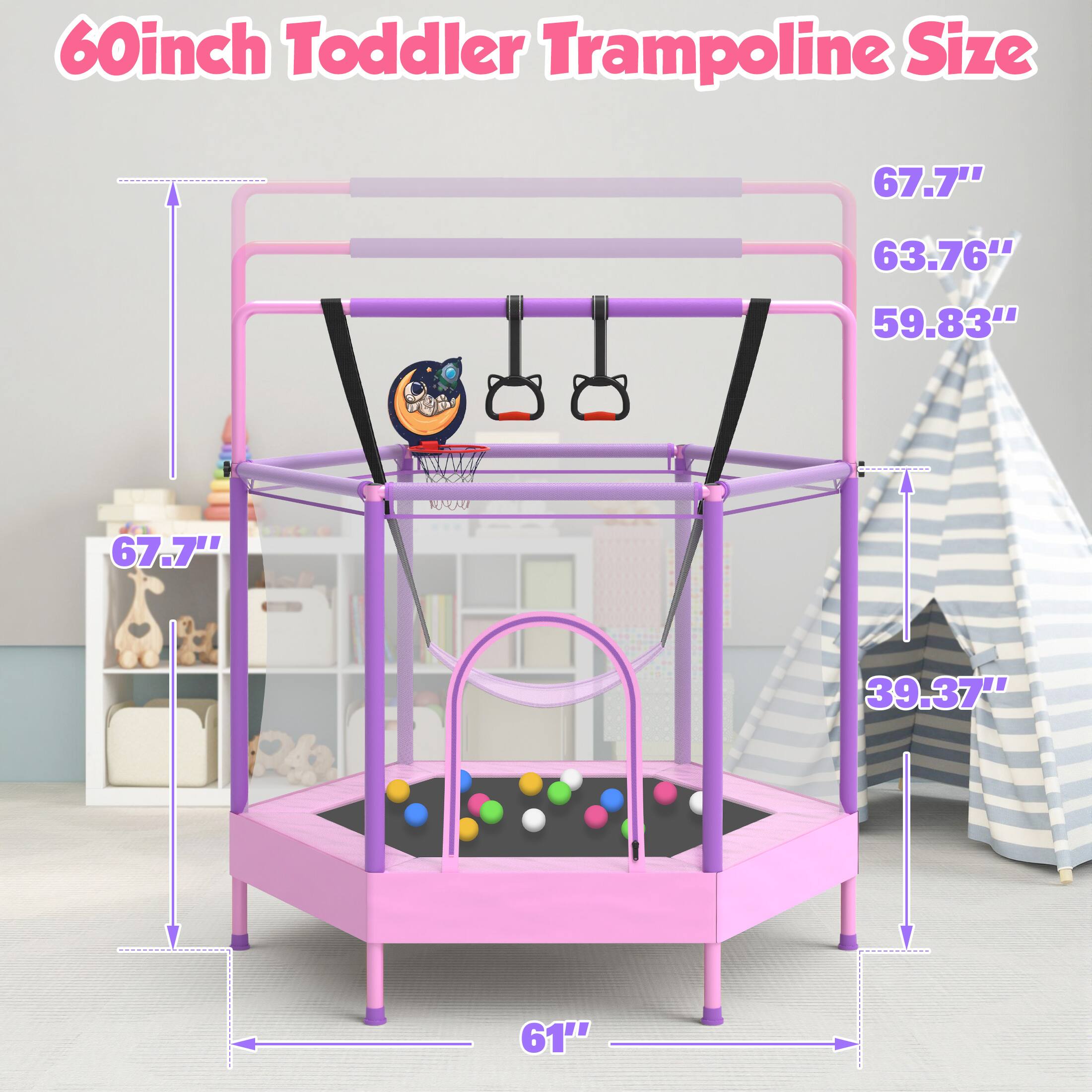 60inch Toddler Trampoline Size

67.7"  
63.76"  
59.83"  
67.7"  
39.37"  
61"