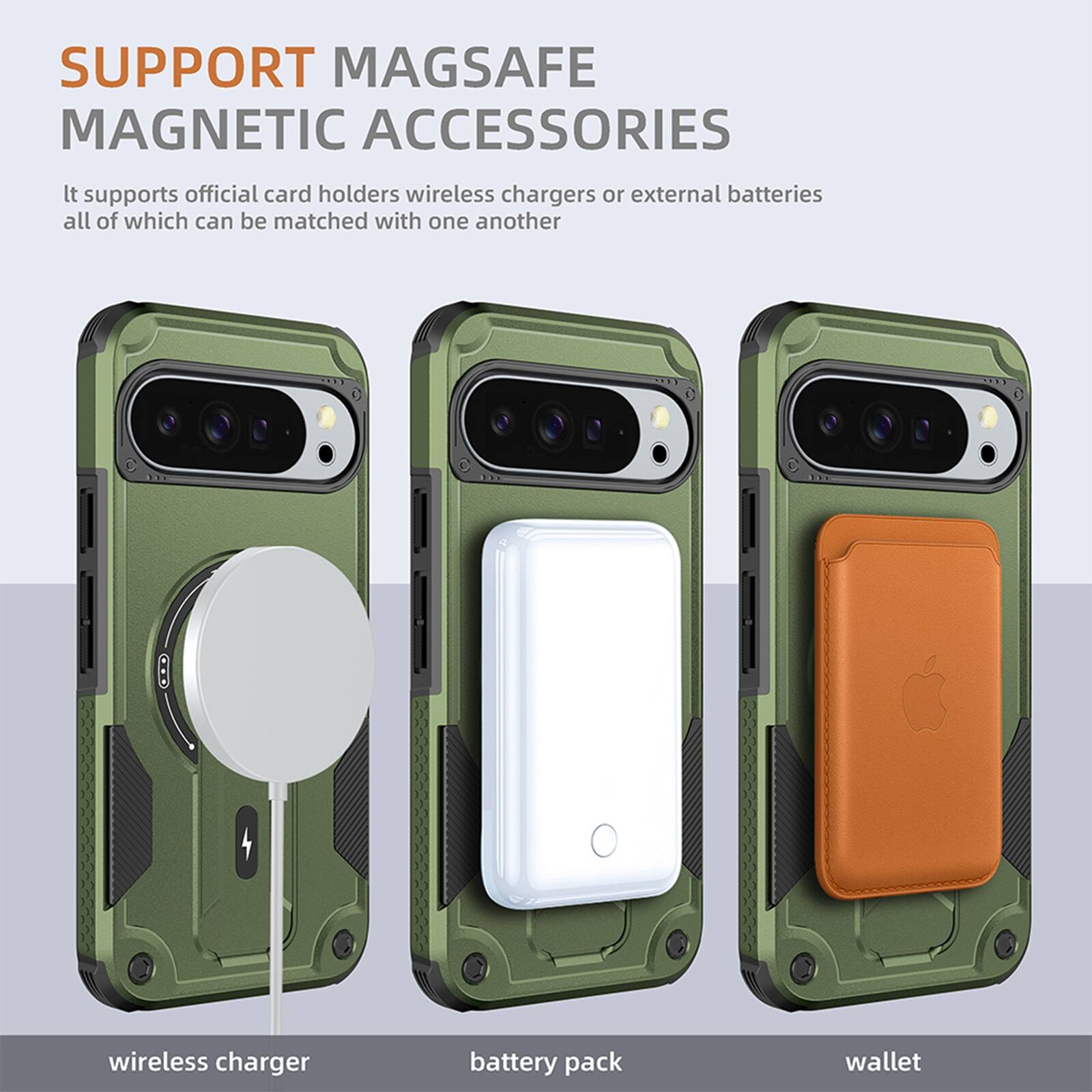 SUPPORT MAGSAFE MAGNETIC ACCESSORIES

It supports official card holders, wireless chargers, or external batteries, all of which can be matched with one another.

wireless charger  
battery pack  
wallet