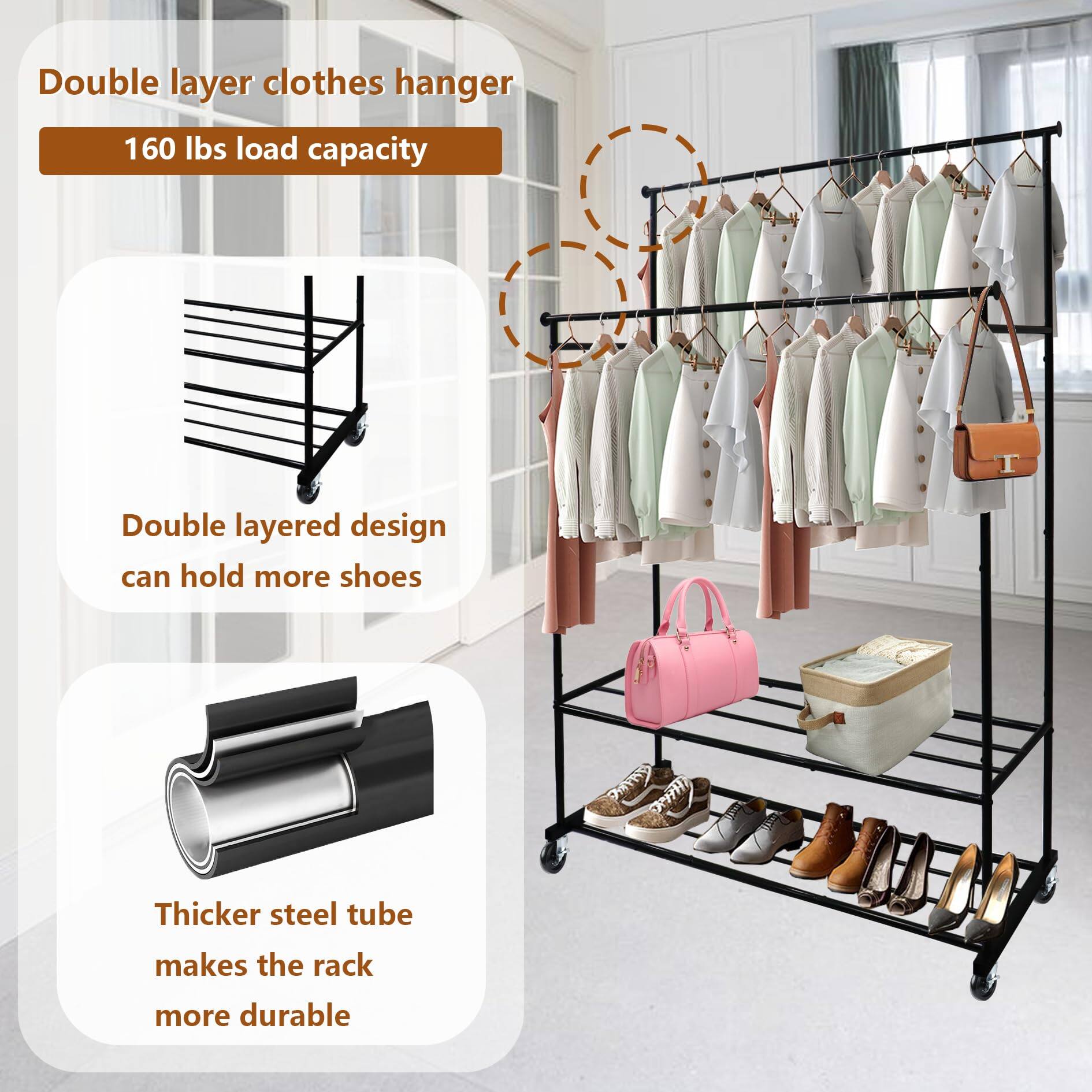 Double layer clothes hanger  
160 lbs load capacity  

Double layered design can hold more shoes  

Thicker steel tube makes the rack more durable