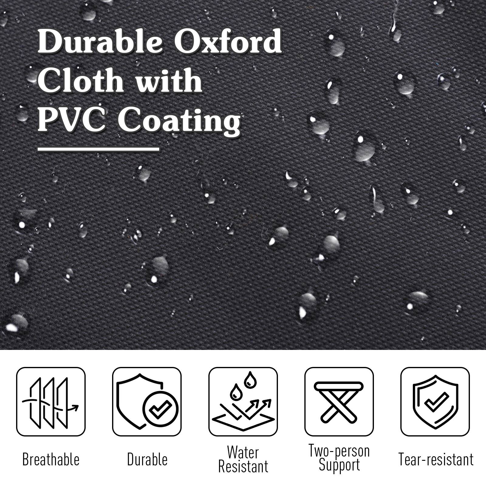 Durable Oxford Cloth with PVC Coating
Breathable
Durable
Water Resistant
Two-person Support
Tear-resistant