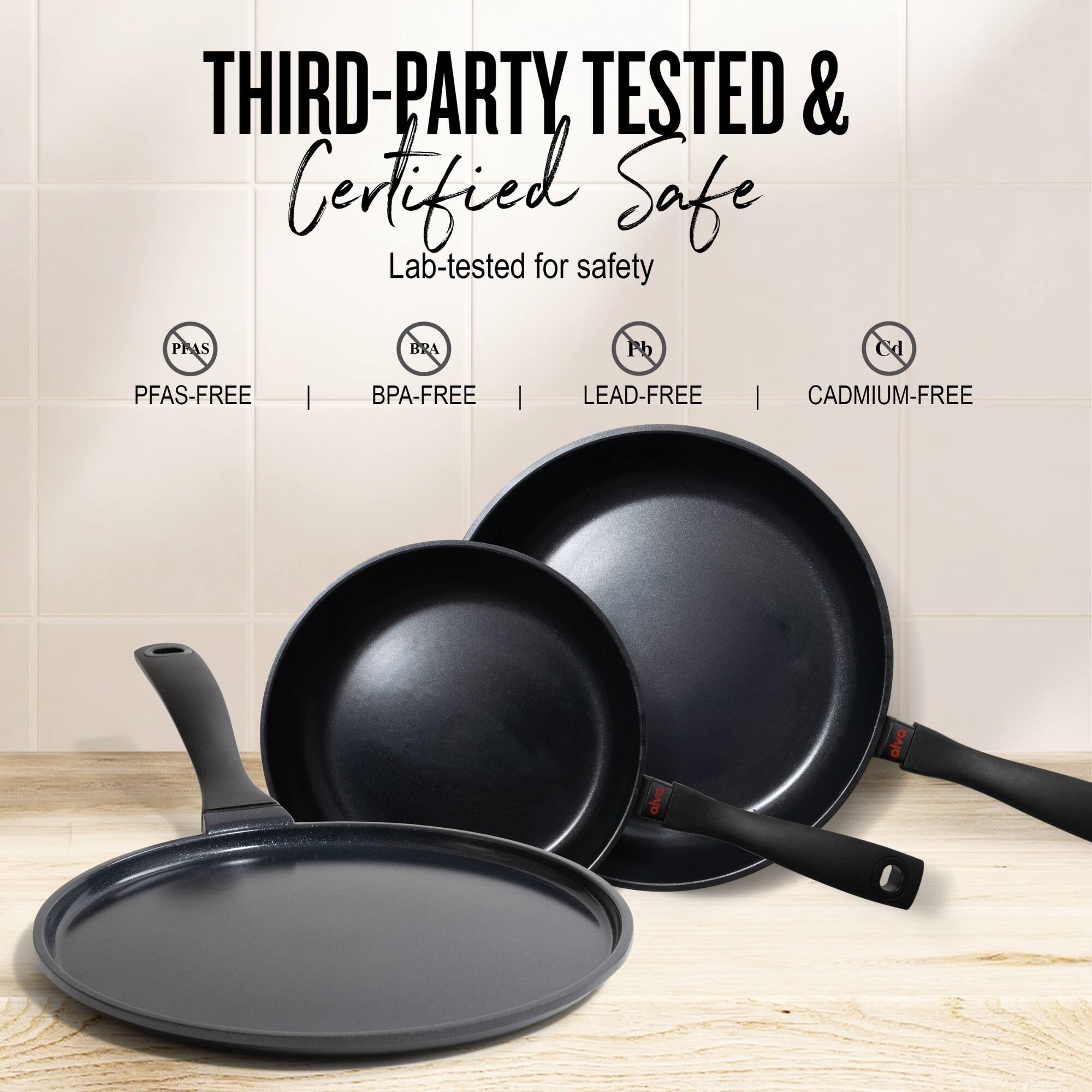 THIRD-PARTY TESTED & Certified Safe  
Lab-tested for safety  

PFAS-FREE | BPA-FREE | LEAD-FREE | CADMIUM-FREE