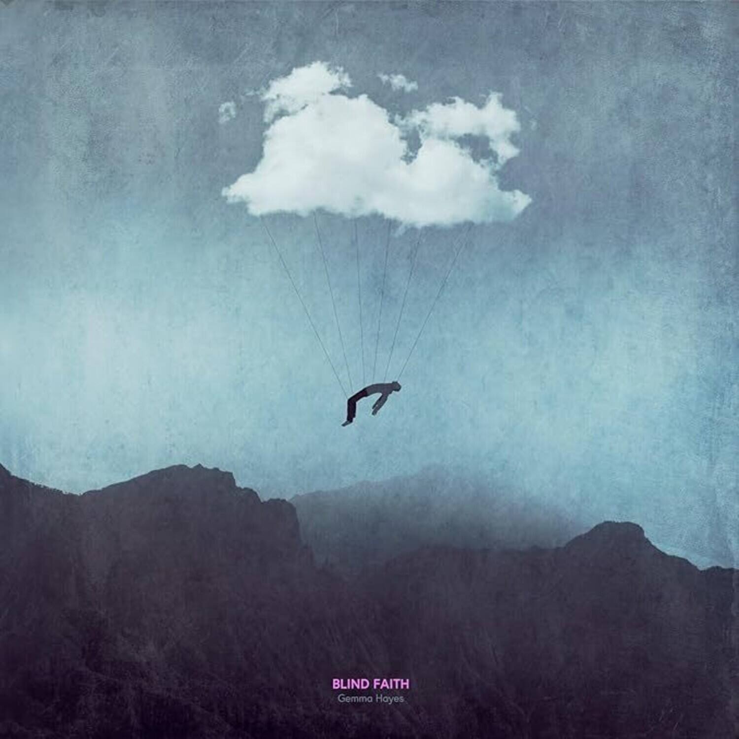 BLIND FAITH  
Gemma Hayes