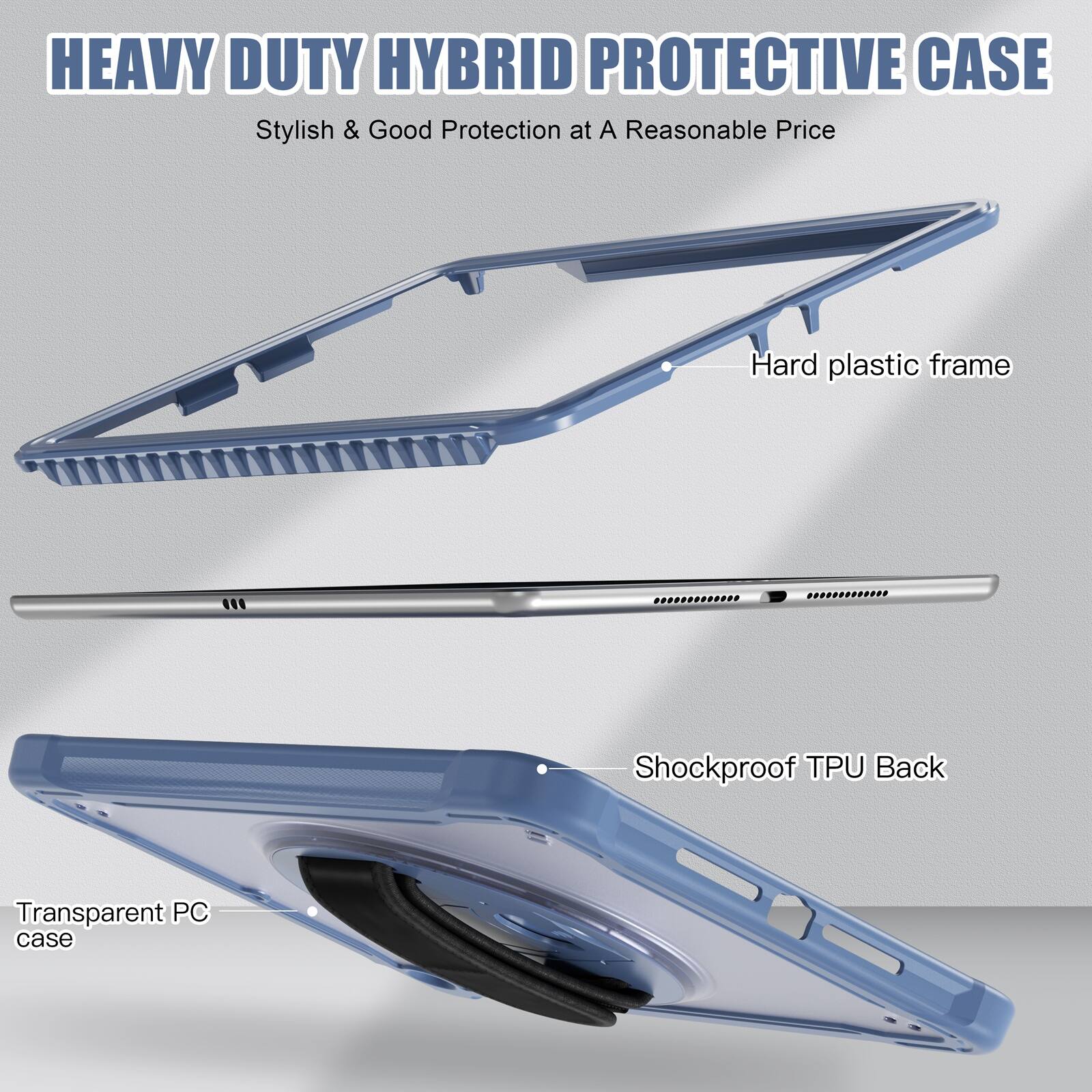 HEAVY DUTY HYBRID PROTECTIVE CASE  
Stylish & Good Protection at A Reasonable Price  

Hard plastic frame  
Shockproof TPU Back  
Transparent PC case