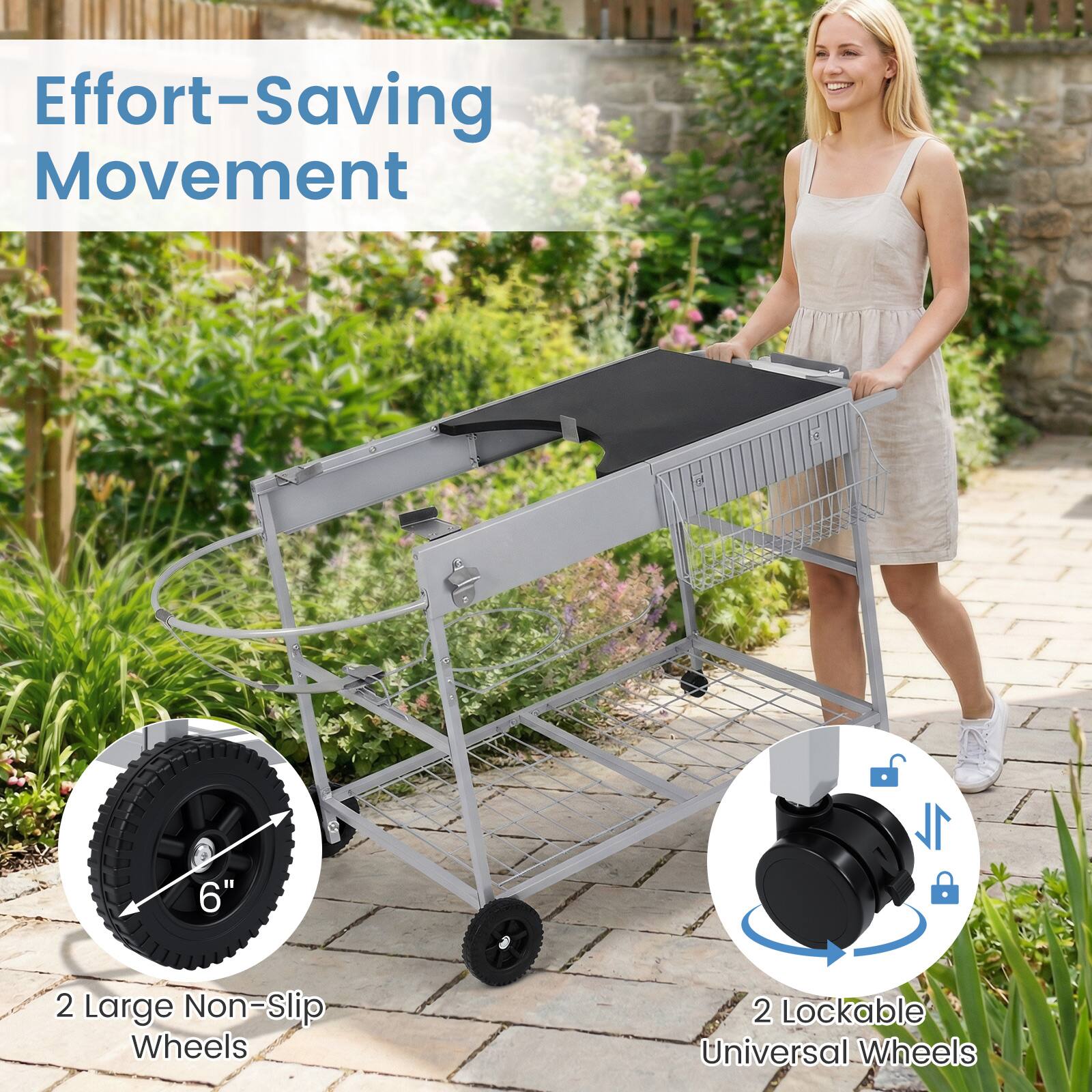 Effort-Saving Movement  
6" 1L  
2 Large Non-Slip Wheels  
2 Lockable Universal Wheels