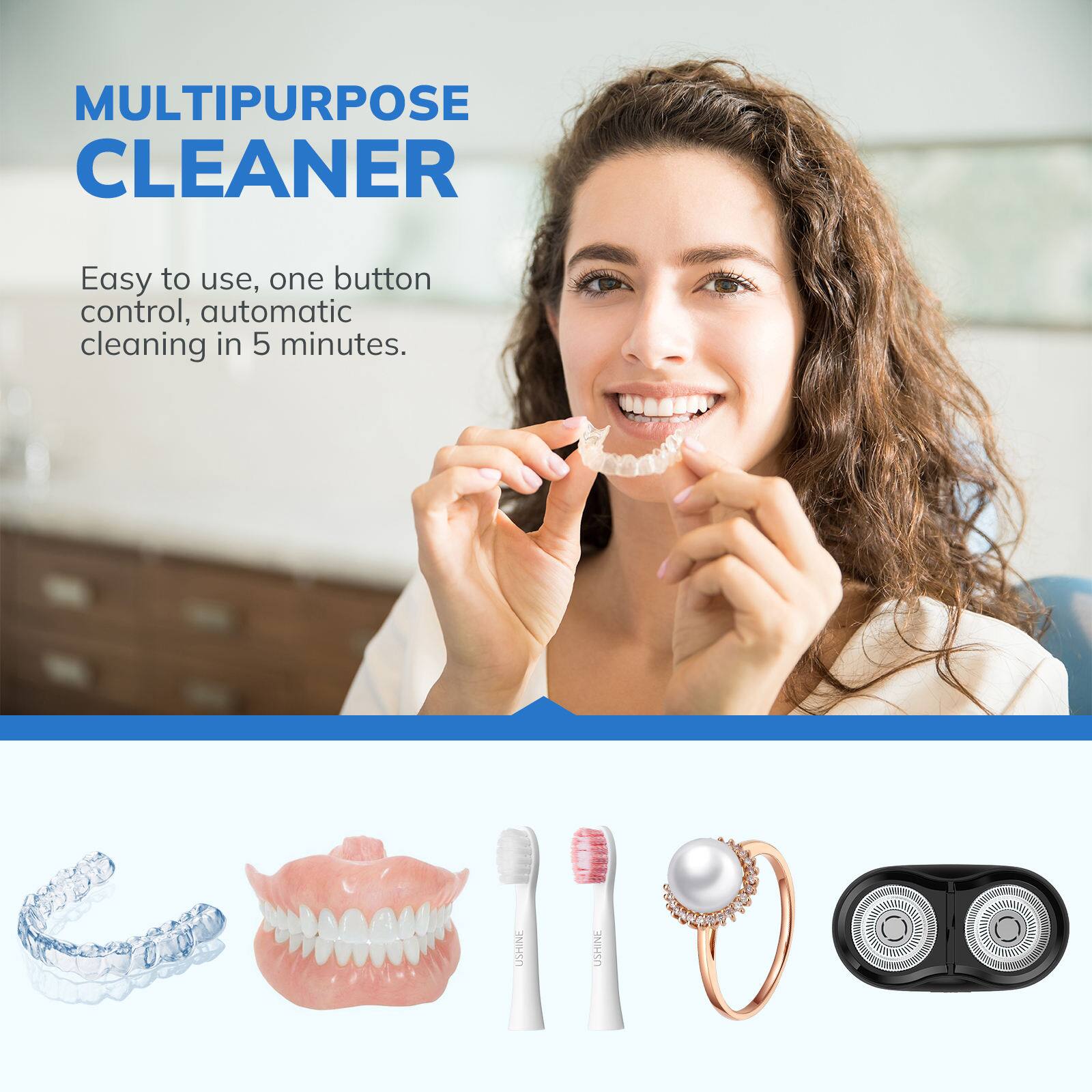 MULTIPURPOSE CLEANER  
Easy to use, one button control, automatic cleaning in 5 minutes.  
USHINE USHINE