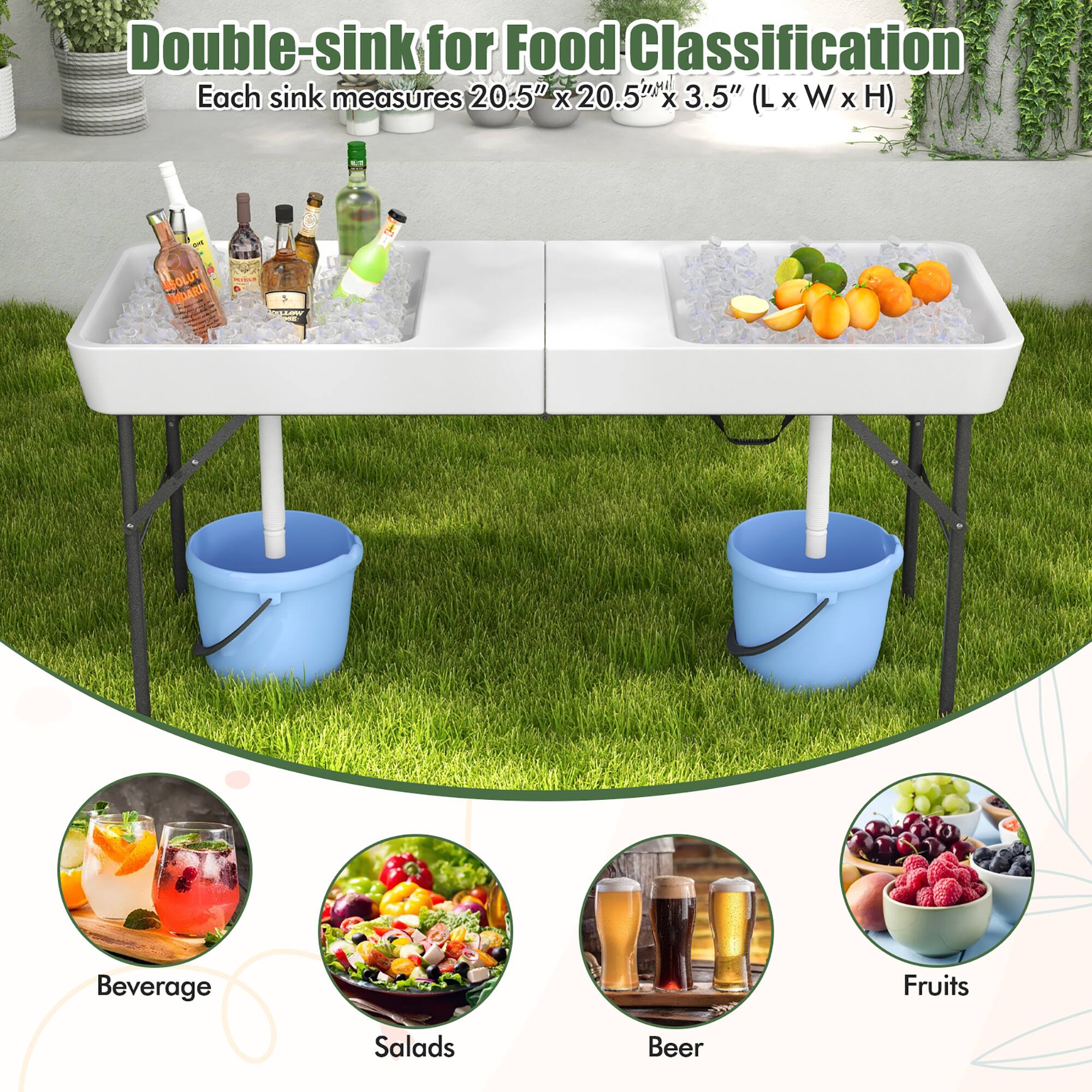 Double-sink for Food Classification  
Each sink measures 20.5" x 20.5" x 3.5" (L x W x H)

- Beverage
- Salads
- Beer
- Fruits