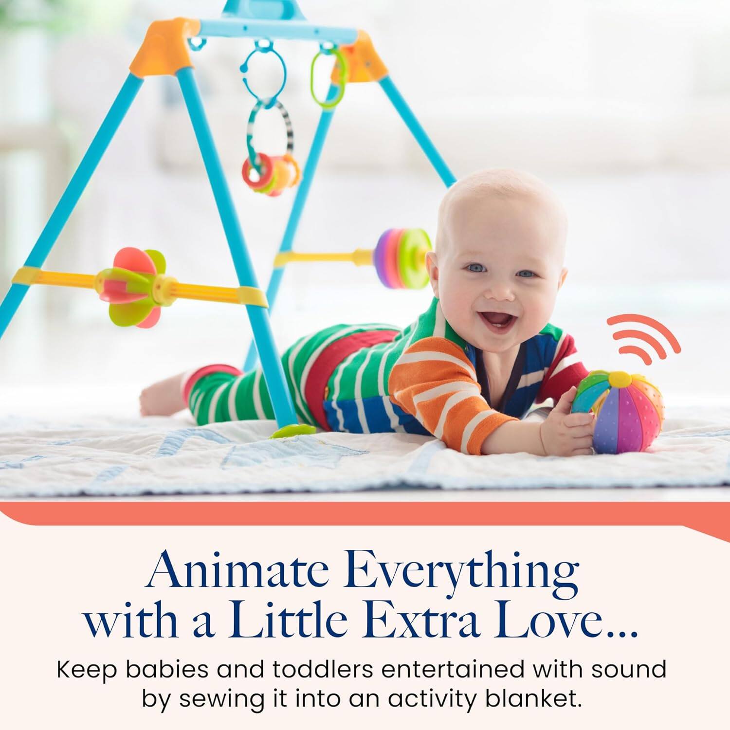 Animate Everything with a Little Extra Love...

Keep babies and toddlers entertained with sound by sewing it into an activity blanket.