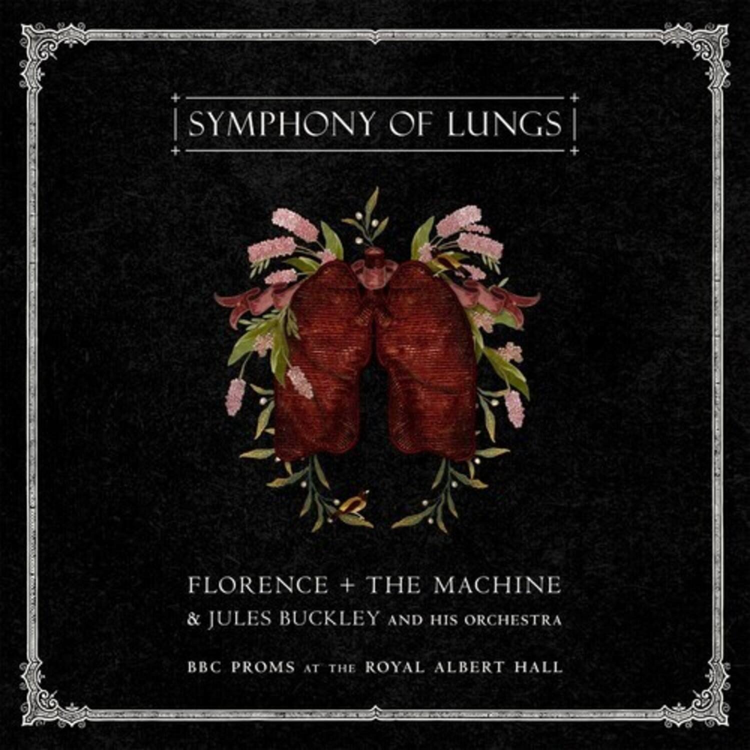 SYMPHONY OF LUNGS

FLORENCE + THE MACHINE  
& JULES BUCKLEY AND HIS ORCHESTRA

BBC PROMS AT THE ROYAL ALBERT HALL