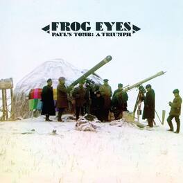 Frog Eyes - Paul's Tomb: A Triumph - VINYL LP