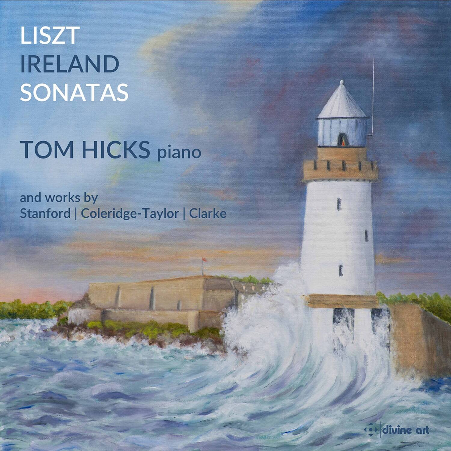Tom Hicks - Liszt & Ireland Sonatas   - COMPACT DISCS [CD]