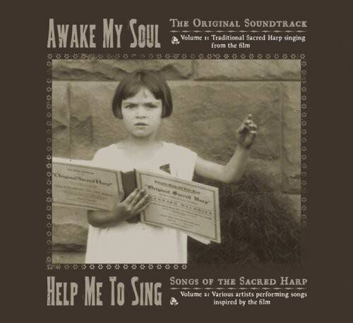 Awake My Soul: Help Me To Sing / O.S.T. - Awake My Soul: Help Me to Sing / O.S.T.  - COMPACT DISCS