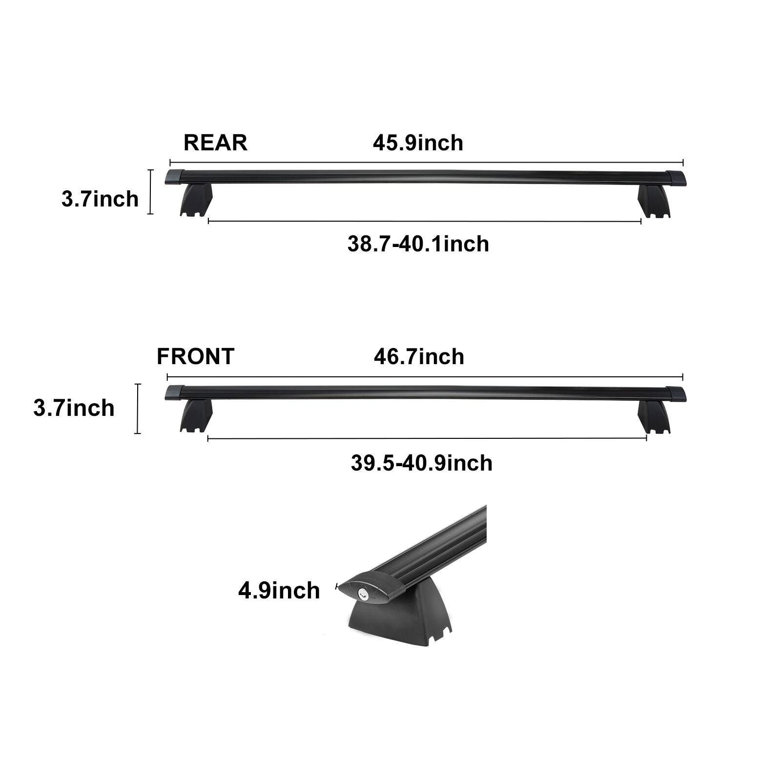 REAR: 45.9 inch, 3.7 inch, 38.7-40.1 inch  
FRONT: 46.7 inch, 3.7 inch, 39.5-40.9 inch, 4.9 inch