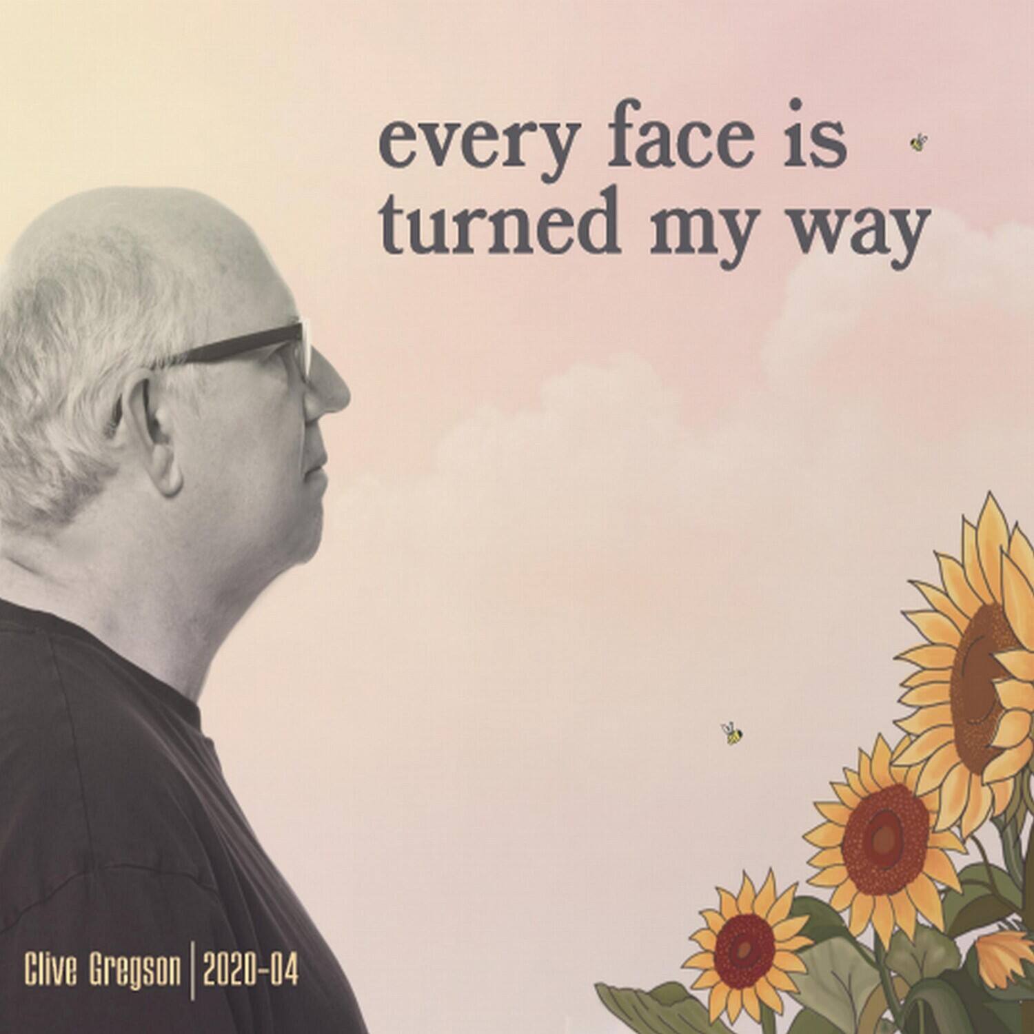 Clive Gregson - Every Face Is Turned My Way (2020-04)   - COMPACT DISCS [CD] price history on PriceWatchPro