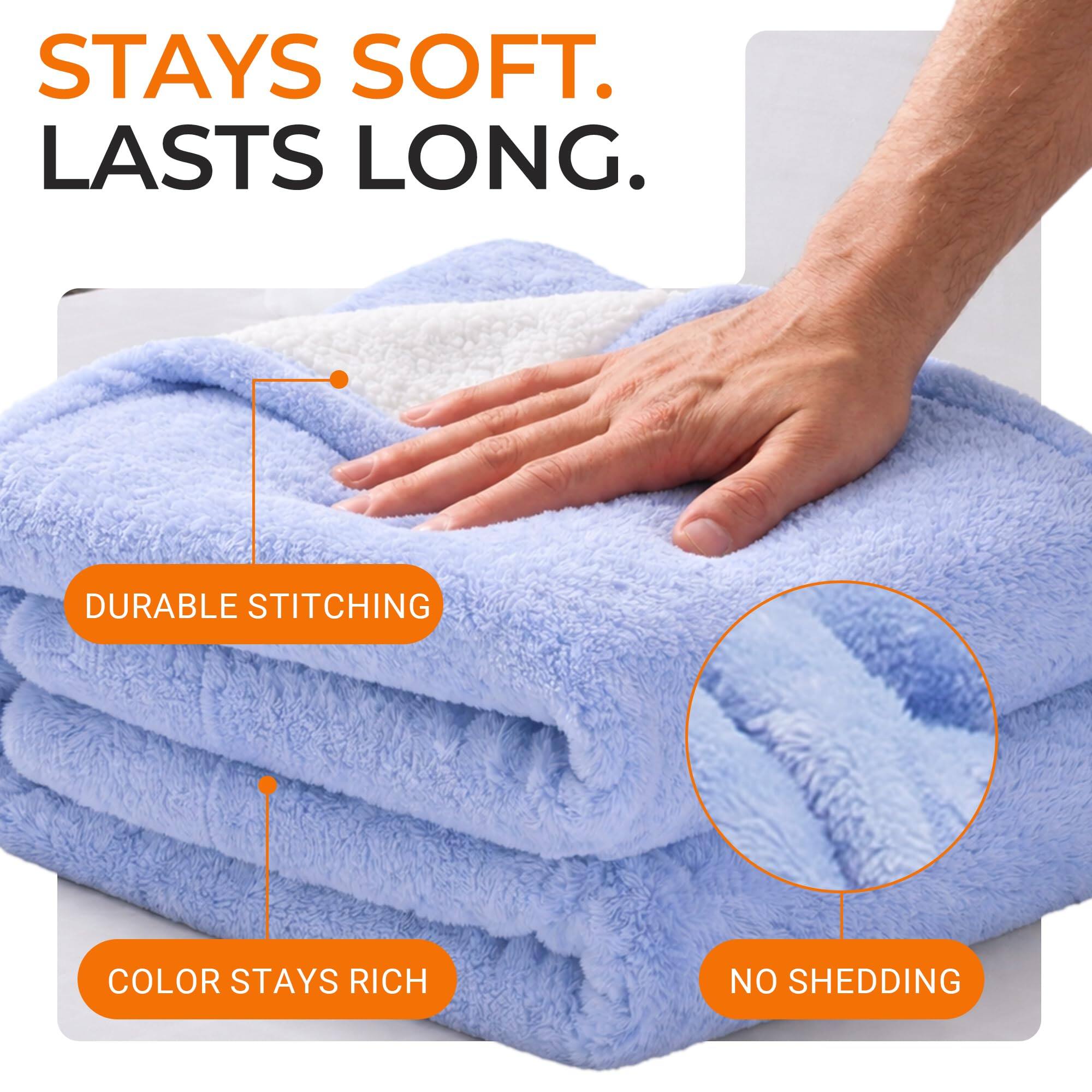 STAYS SOFT. LASTS LONG.
DURABLE STITCHING
COLOR STAYS RICH
NO SHEDDING