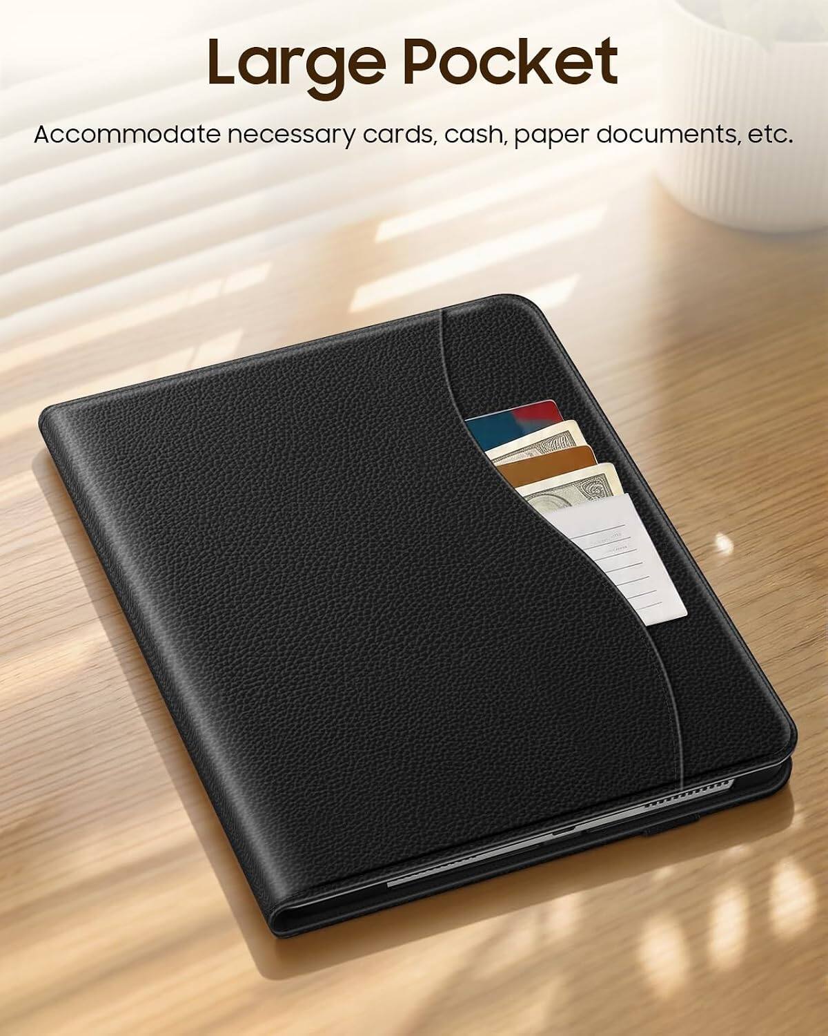 Large Pocket  
Accommodate necessary cards, cash, paper documents, etc.