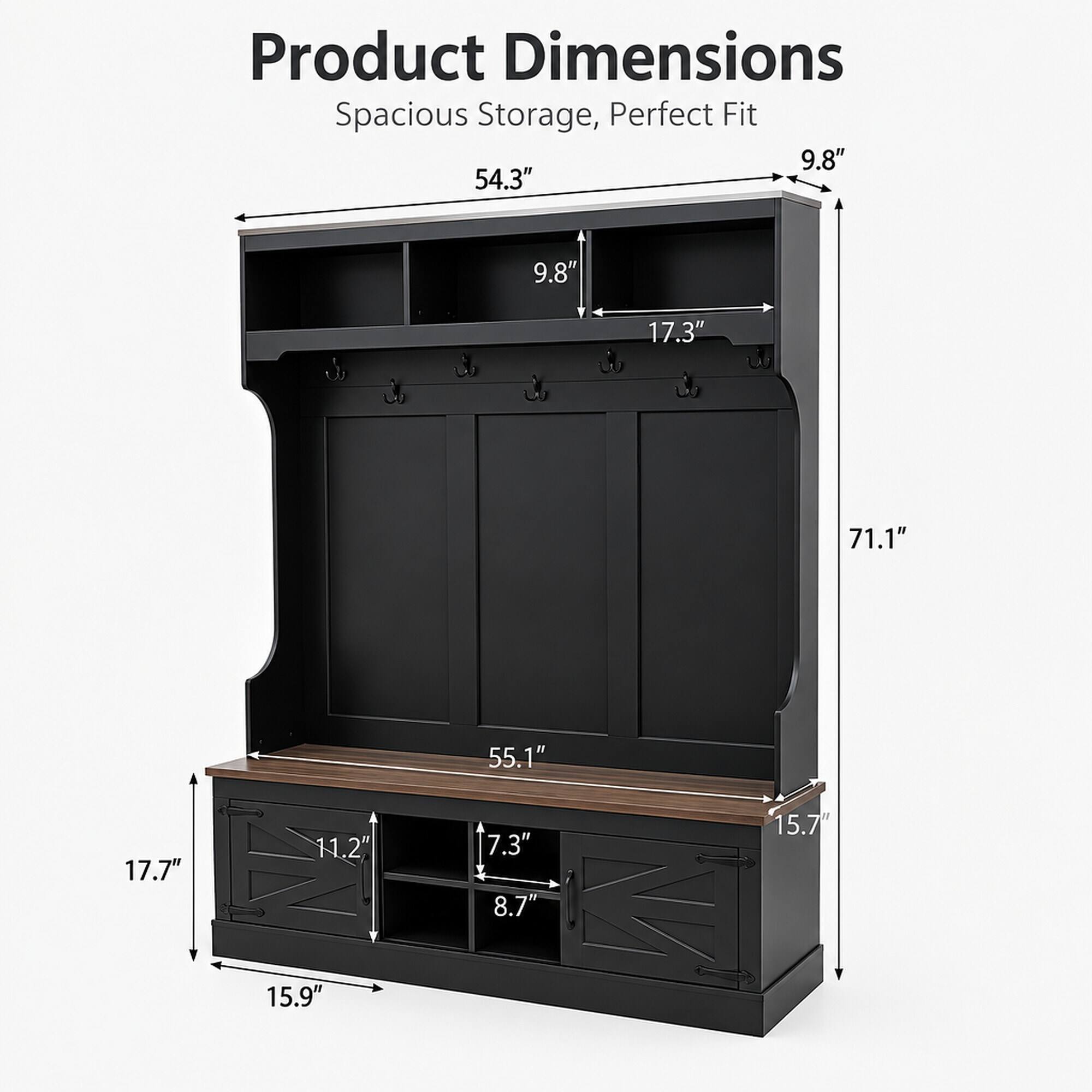 Product Dimensions: Spacious Storage, Perfect Fit

- 9.8"
- 54.3"
- 17.3"
- 71.1"
- 55.1"
- 17.7"
- 11.2"
- 7.3"
- 8.7"
- 15.7"
- 15.9"