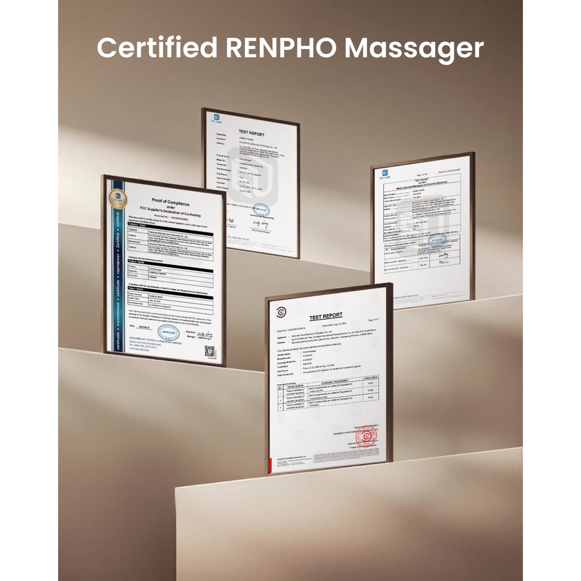 Certified RENPHO Massager

TEST REPORT

Proof of Compliance

FCC Supplier Declaration of Conformity

TEST REPORT