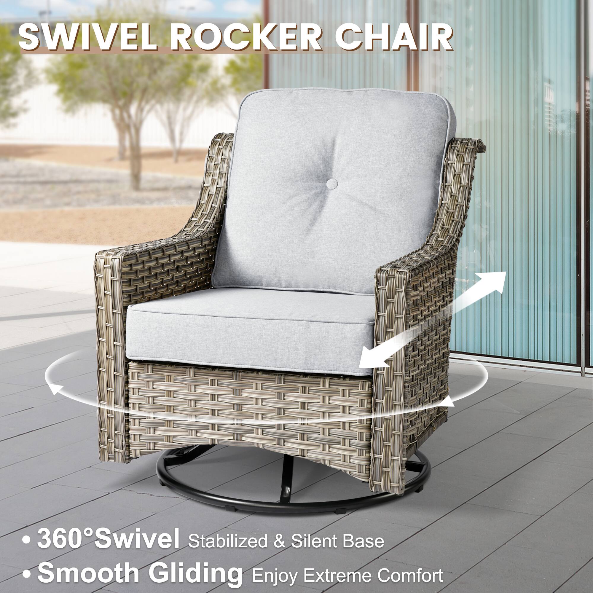 SWIVEL ROCKING CHAIR

- 360° Swivel
- Stabilized & Silent Base
- Smooth Gliding
- Enjoy Extreme Comfort