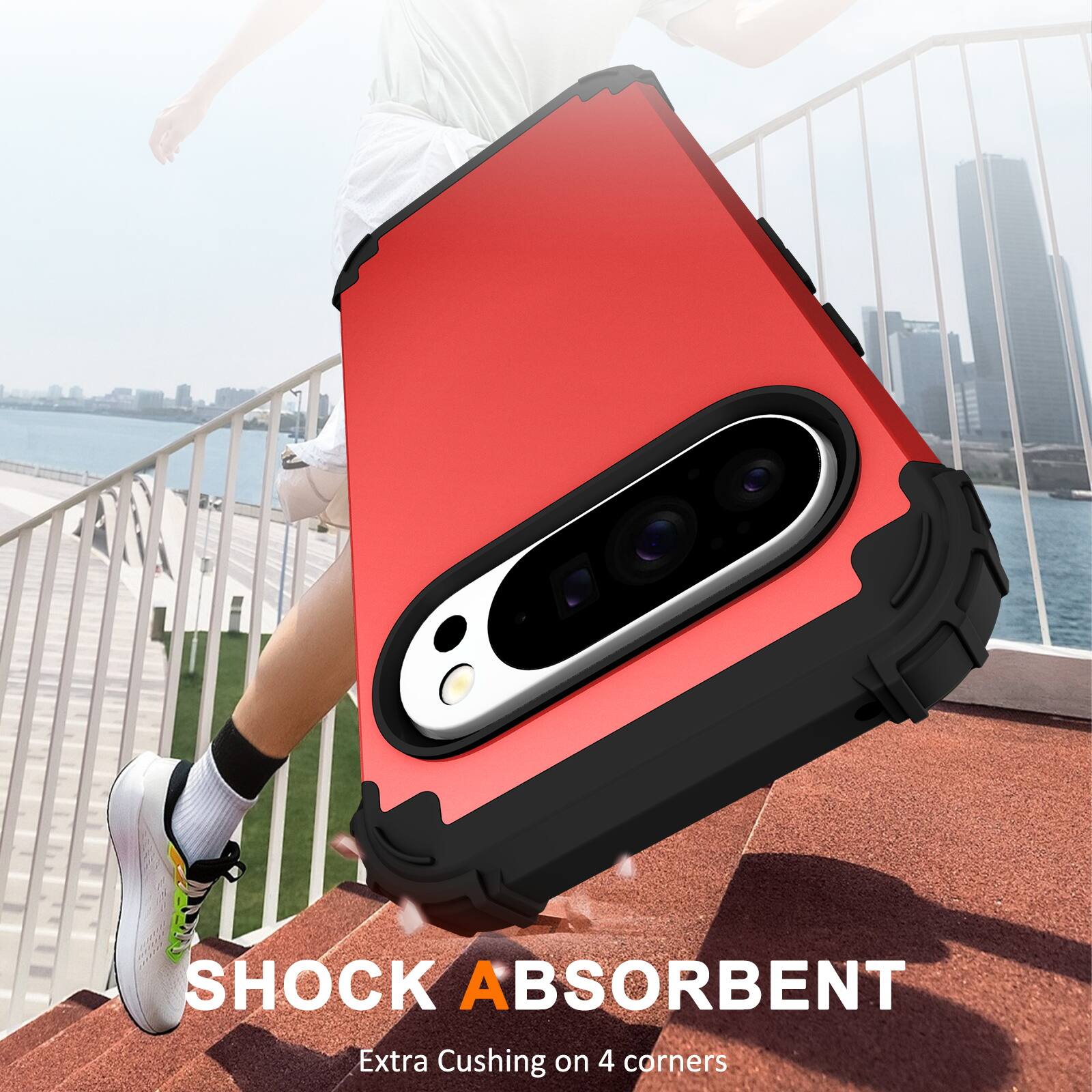 SHOCK ABSORBENT  
Extra Cushing on 4 corners
