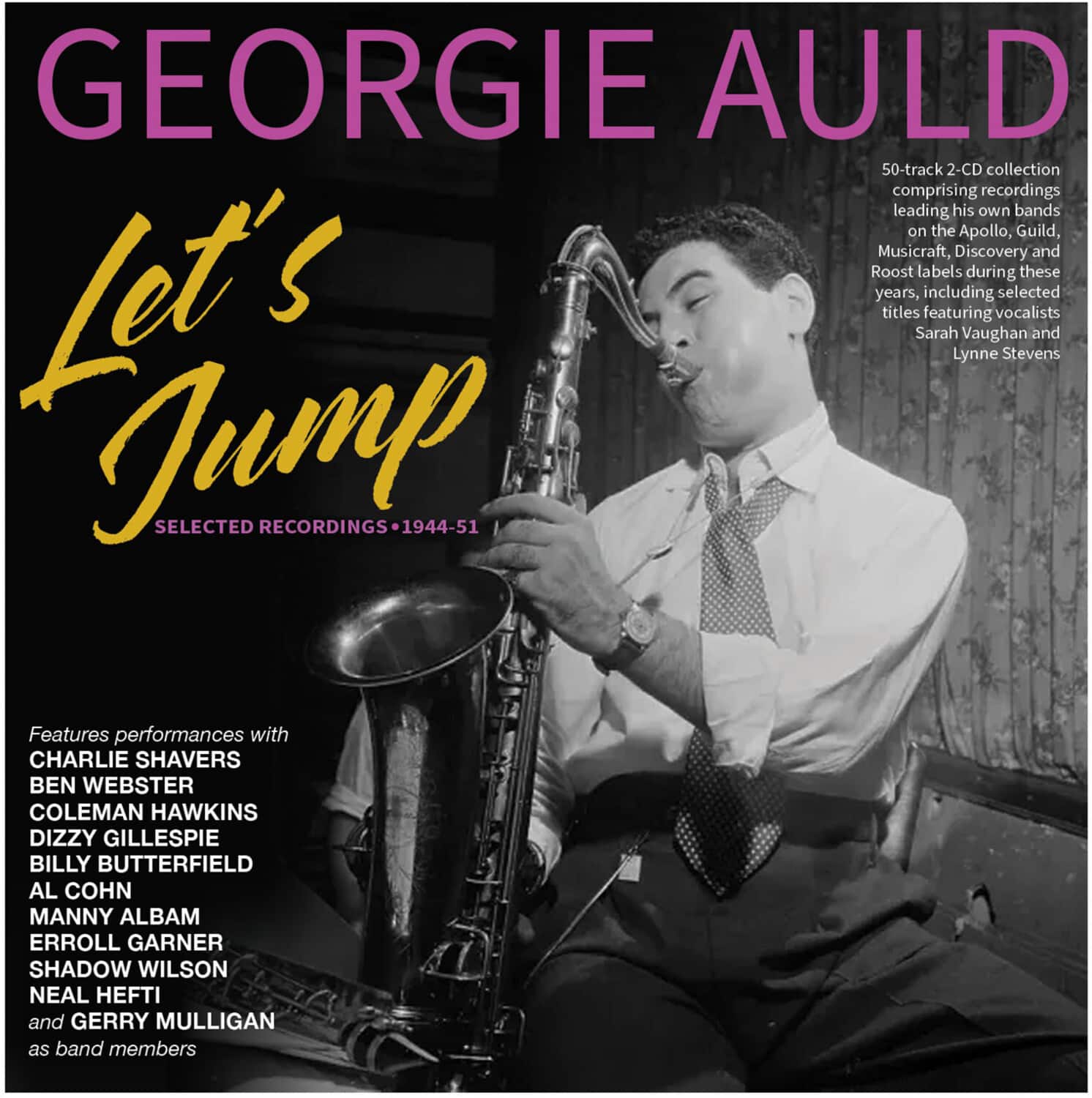 Georgie Auld - Let's Jump: Selected Recordings 1944-51   - COMPACT DISCS [CD] price history on PriceWatchPro