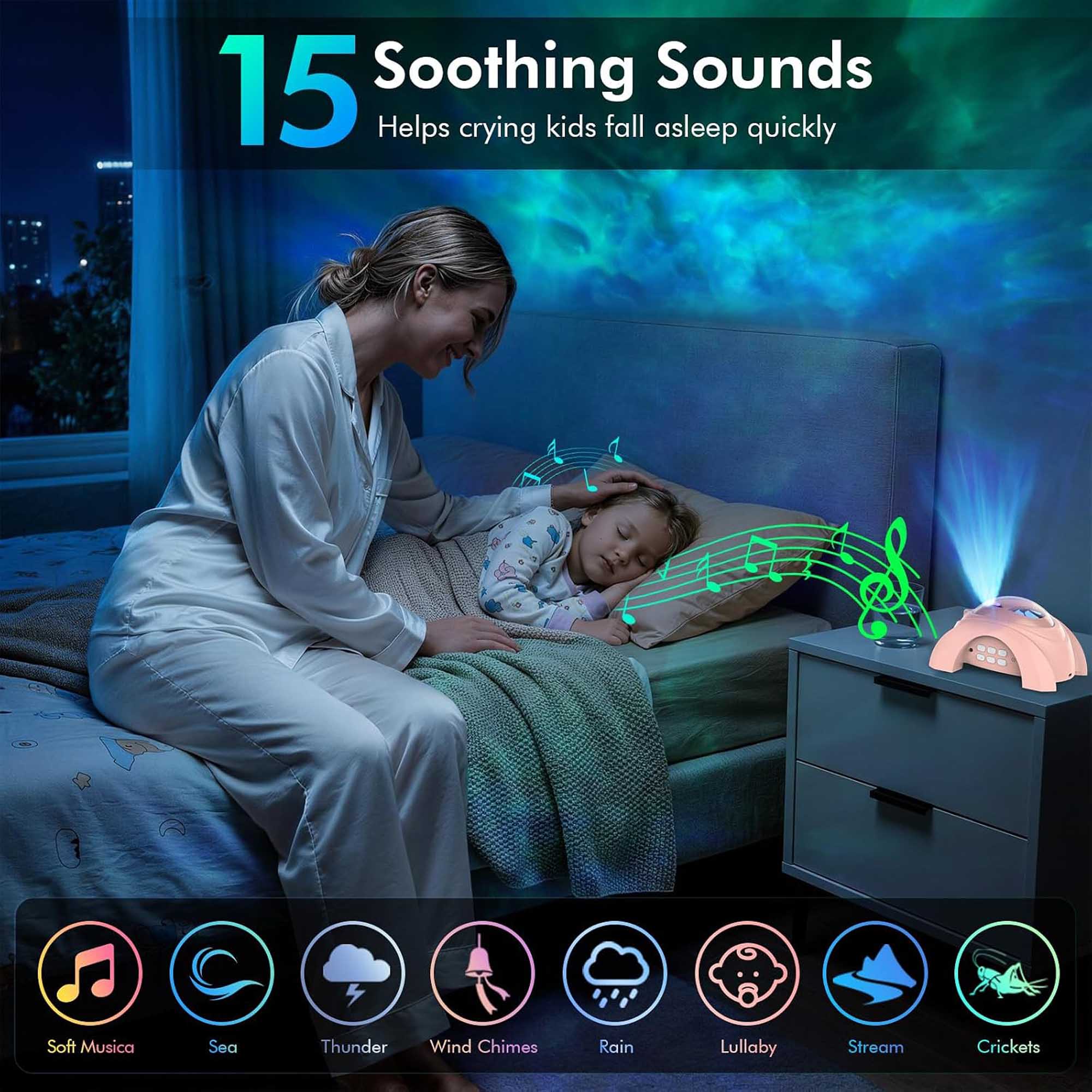 15 Soothing Sounds  
Helps crying kids fall asleep quickly

Soft Music  
Sea  
Thunder  
Wind Chimes  
Rain  
Lullaby  
Stream  
Crickets