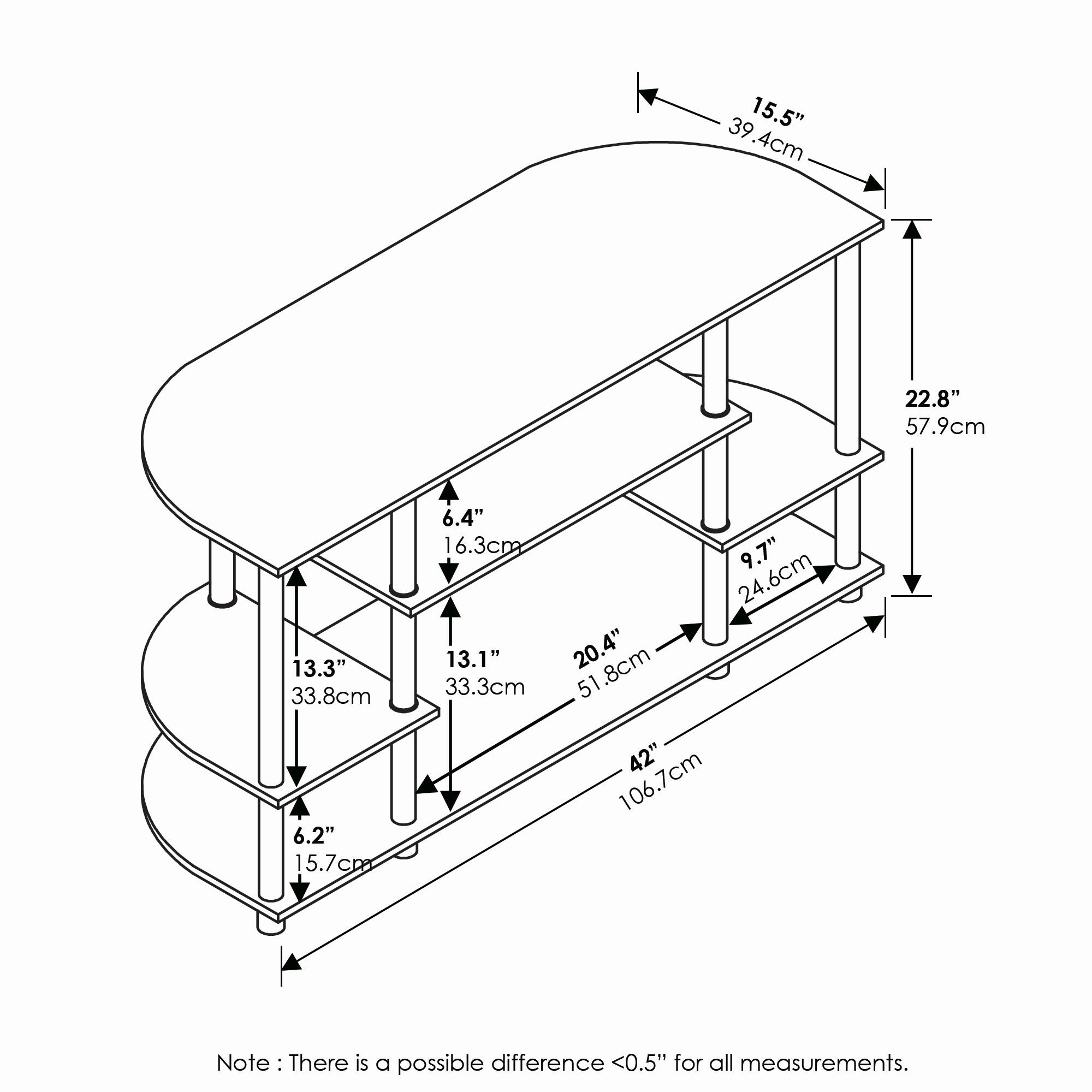 15.5" 39.4cm  
22.8" 57.9cm  
13.3" 33.8cm  
6.2" 15.7cm  
6.4" 16.3cm  
9.7" 24.6cm  
13.1" 33.3cm  
20.4" 51.8cm  
42" 106.7cm  

Note: There is a possible difference <0.5" for all measurements.