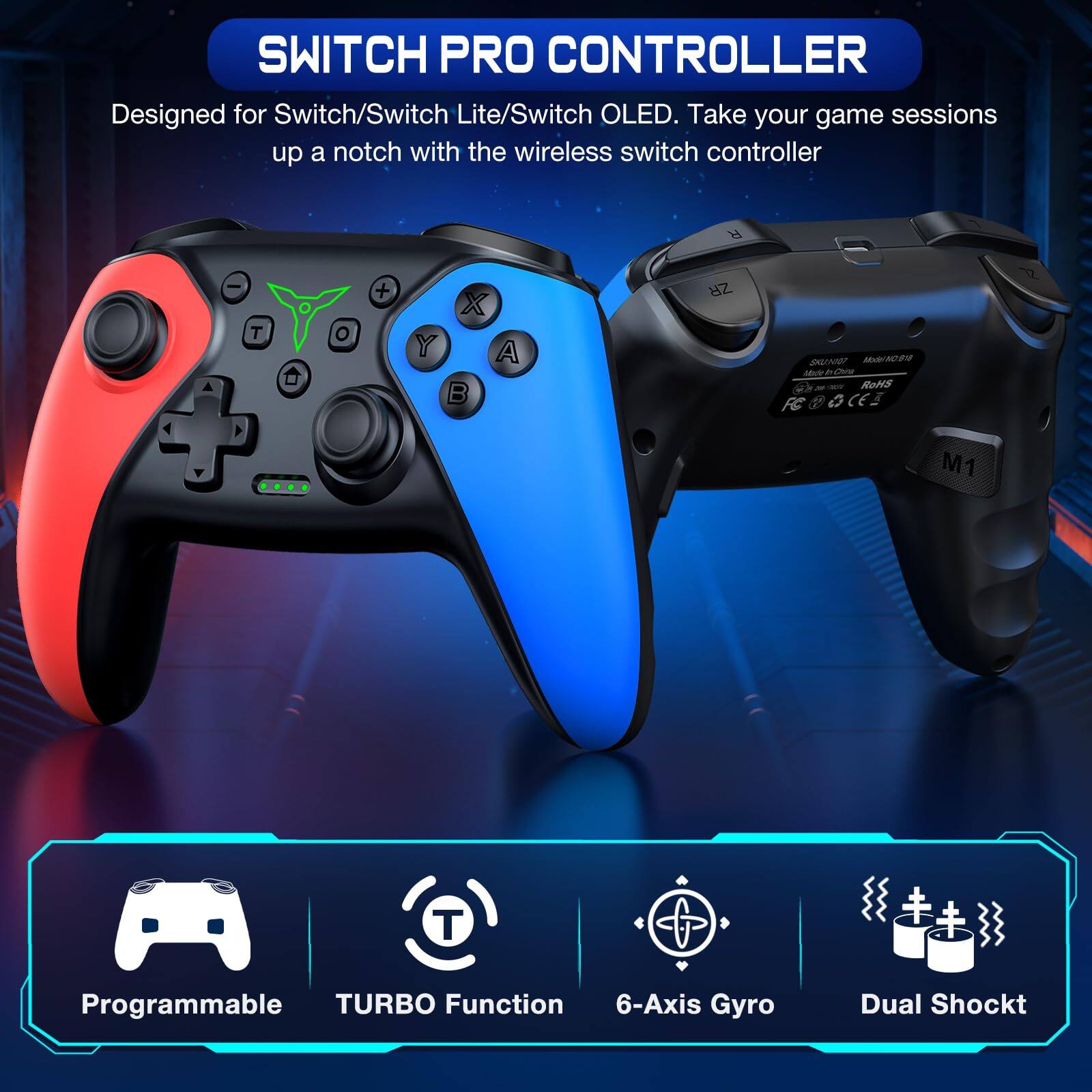**SWITCH PRO CONTROLLER**

Designed for Switch/Switch Lite/Switch OLED. Take your game sessions up a notch with the wireless switch controller.

- Programmable
- TURBO Function
- 6-Axis Gyro
- Dual Shock