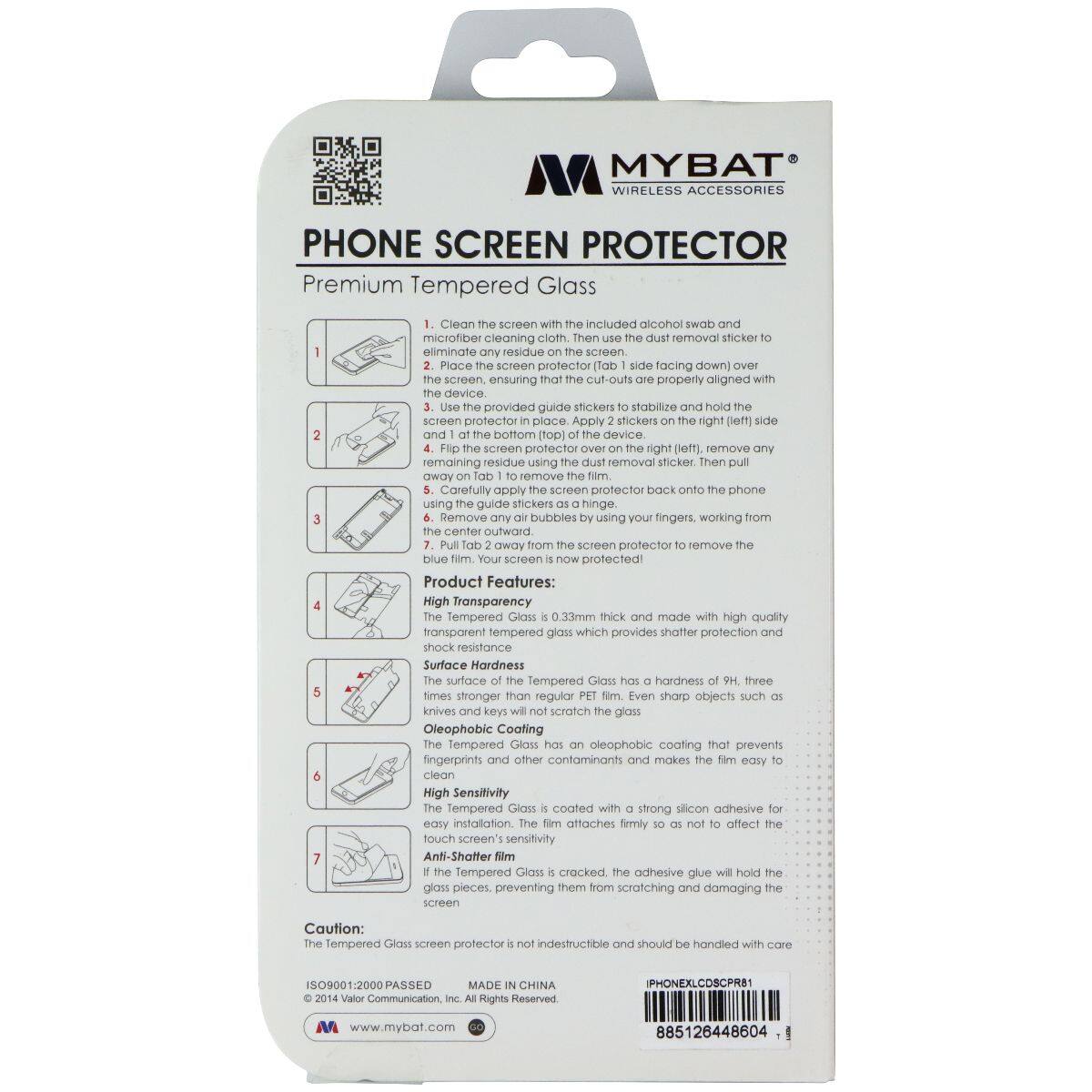 MYBAT WIRELESS ACCESSORIES PHONE SCREEN PROTECTOR

Premium Tempered Glass
Clean screen included alcohol swab microfiber cleaning cloth. Then dust removal sticker eliminate residue SCHNI Place screen protector (lab side facing down) screen. ensuring cut-outs properly aligned device. provided guide stickers stabilize hold the protector place Apply stickers right pe side bottom (top) device SCRINI protector right (off). remove remaining residue using dust removal sticker then VOWD remove tim Carefully apply screen protector back onto phone using guide stickers hinge. evomes bubbles using your fingers. working from center outward YOWD from screen protector remove blue im Your screen protectedi

Product Features:
High Transparency Tempered Glass 0.33mm thick made high quality transparent tempered glass which provides shatter protection and shock resistance
Surface Hardness surface Tempered Glass hardness three times stronger than regular glass
Oleophobic Coating The tempered glass has a hard coating that prevents fingerprints and other contaminants and makes the film easy to clean
High Sensitivity The tempered glass is destructible and should be handled with care
Anti-Shatter film If the tempered glass is cracked, the adhesive glue will hold the screen

Caution: The tempered glass screen protector is not in

IS09001: