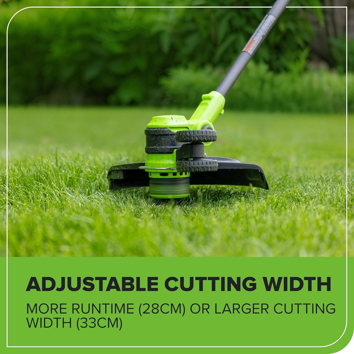 ADJUSTABLE CUTTING WIDTH  
MORE RUNTIME (28CM) OR LARGER CUTTING WIDTH (33CM)