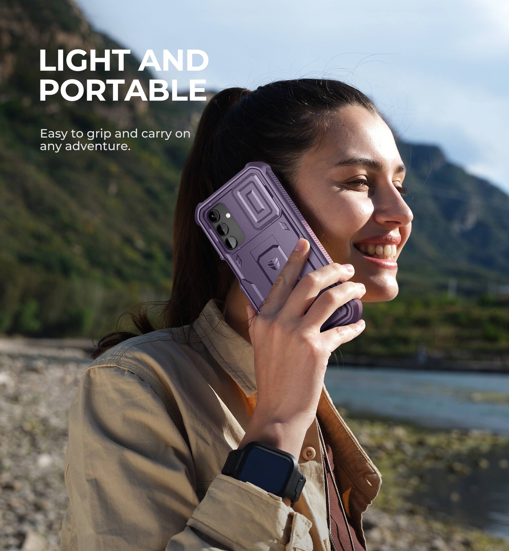 LIGHT AND PORTABLE
Easy to grip and carry on any adventure.