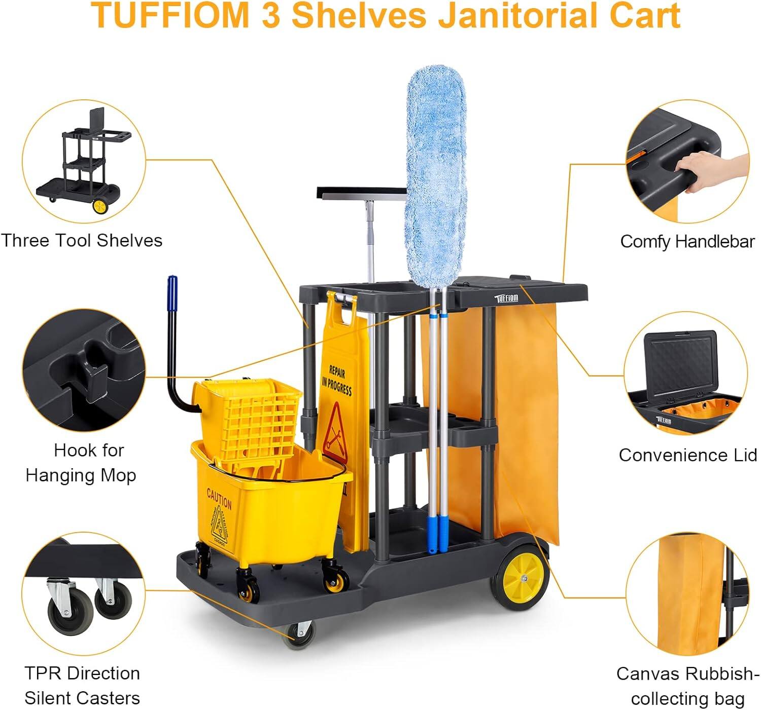 TUFFIOM 3 Shelves Janitorial Cart

- Three Tool Shelves
- Comfy Handlebar
- Hook for Hanging Mop
- Convenience Lid
- TPR Direction Silent Casters
- Canvas Rubbish-collecting bag